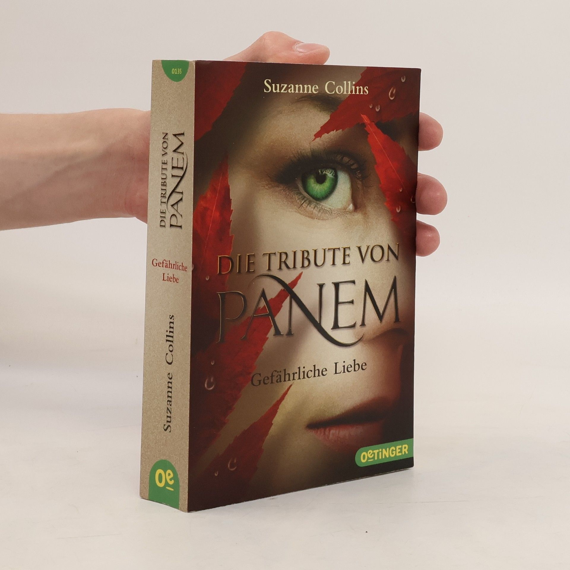 Suzanne Collins Die Tribute von Panem. Gefährliche Liebe