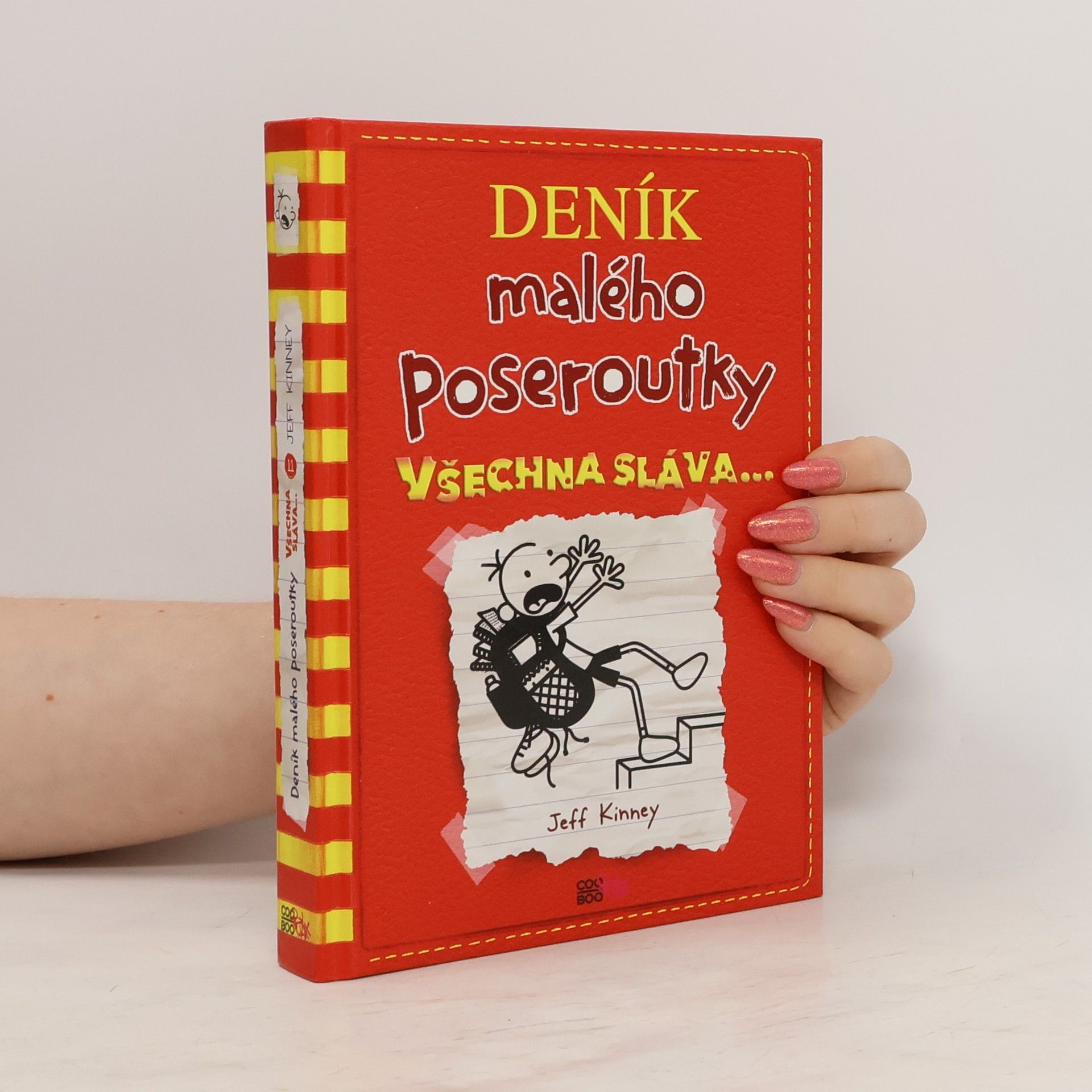 Jeff Kinney Deník malého poseroutky 11. Všechna sláva...