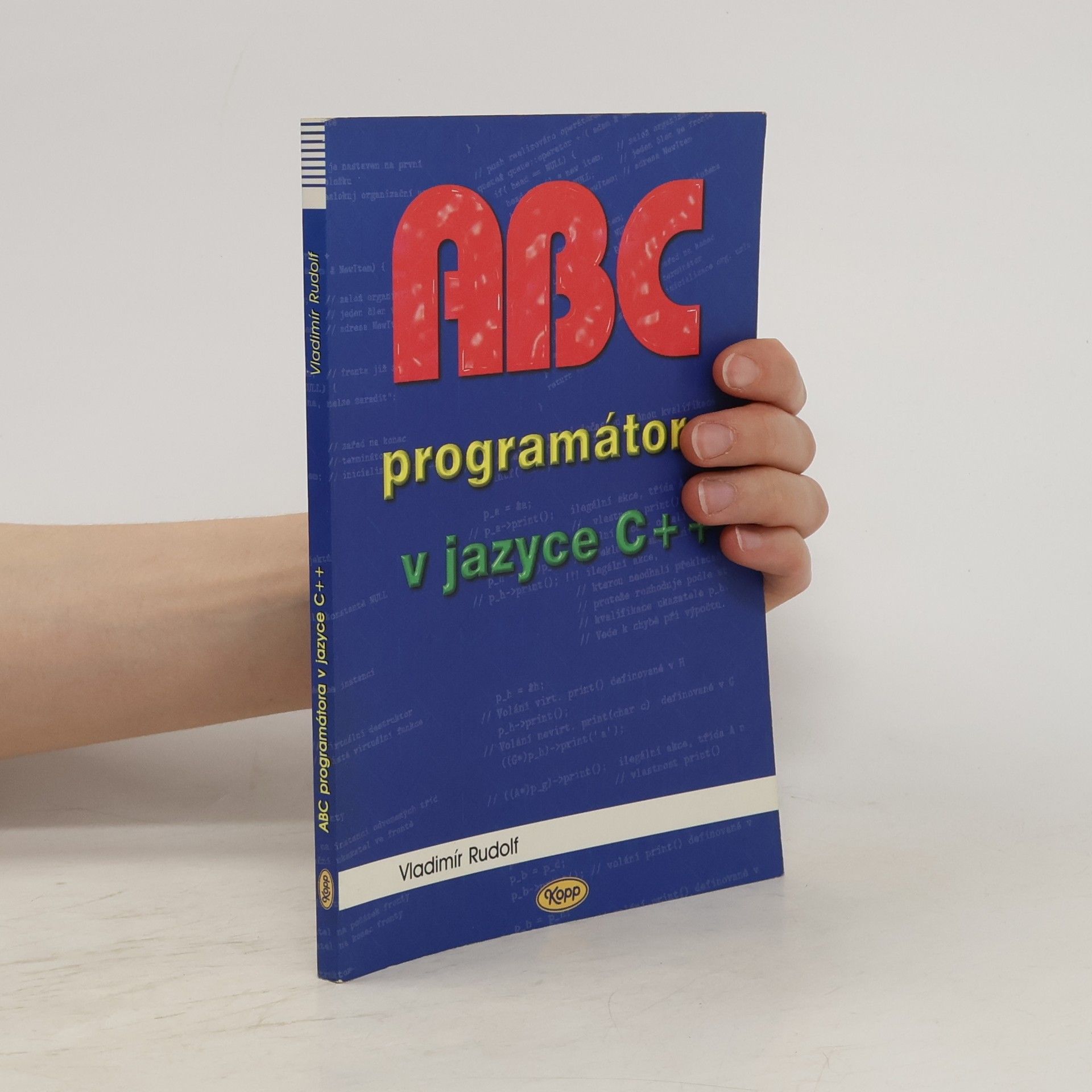 Vladimír Rudolf ABC programátora v jazyce C++