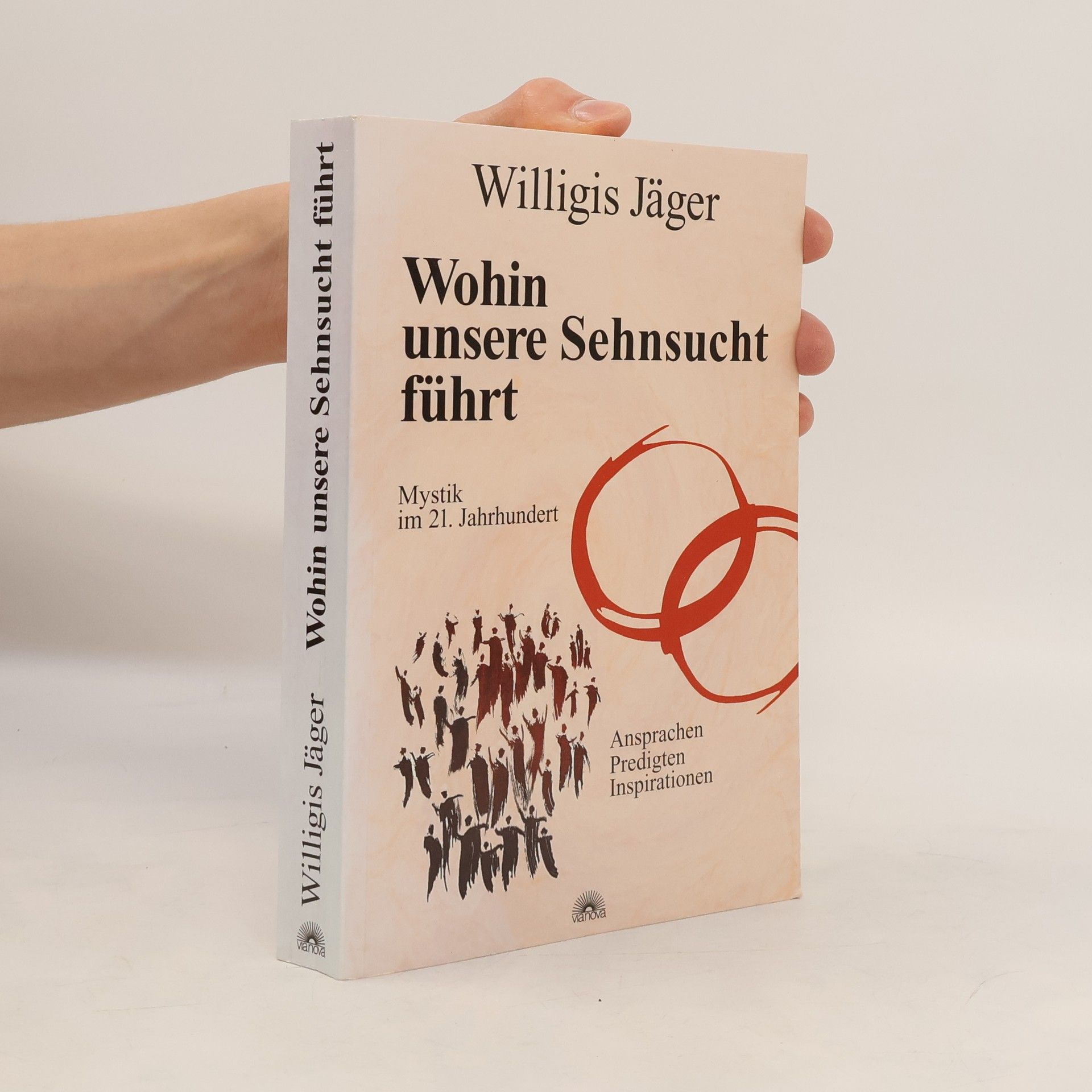 Willigis Jäger Wohin unsere Sehnsucht führt