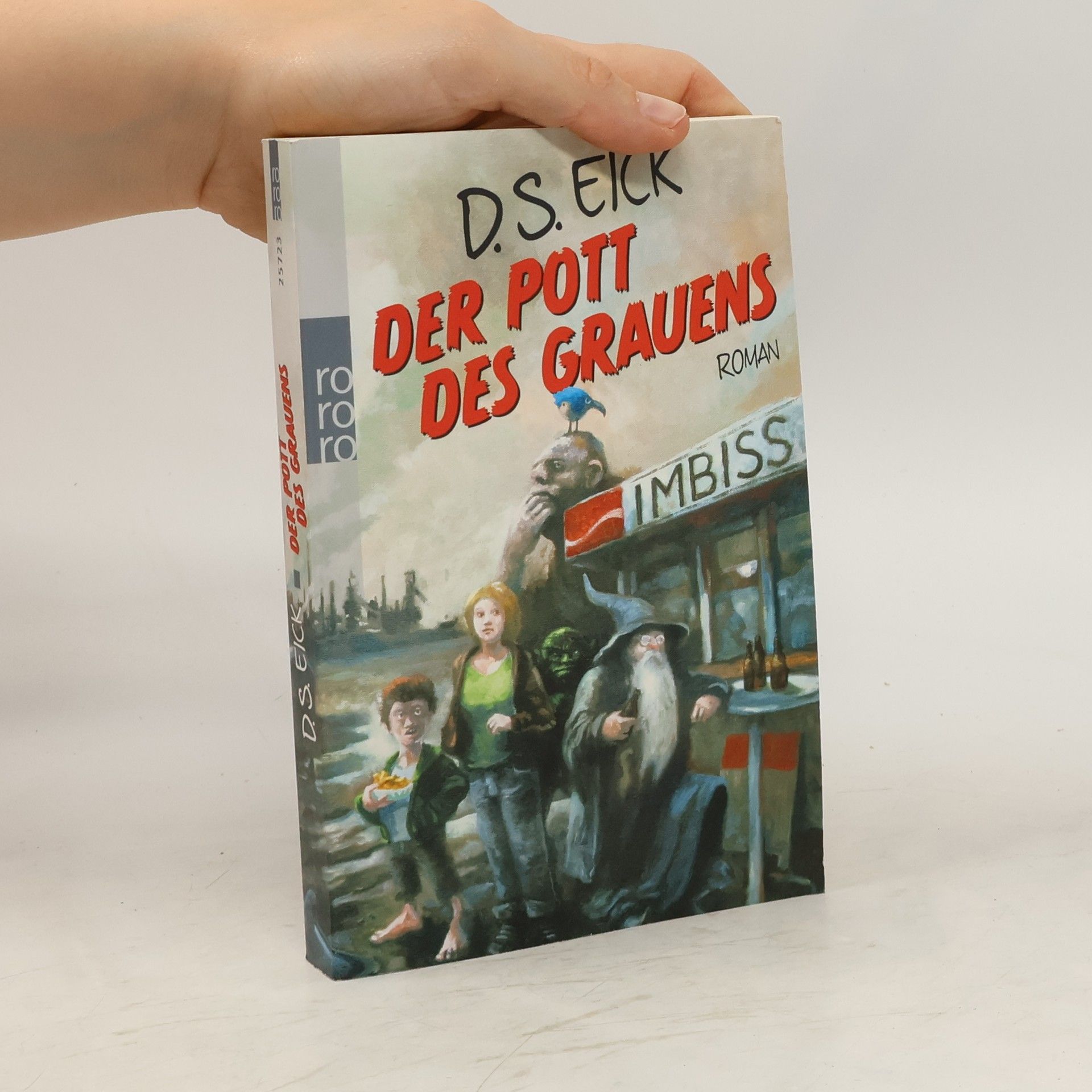 Dennis Eick Der Pott des Grauens