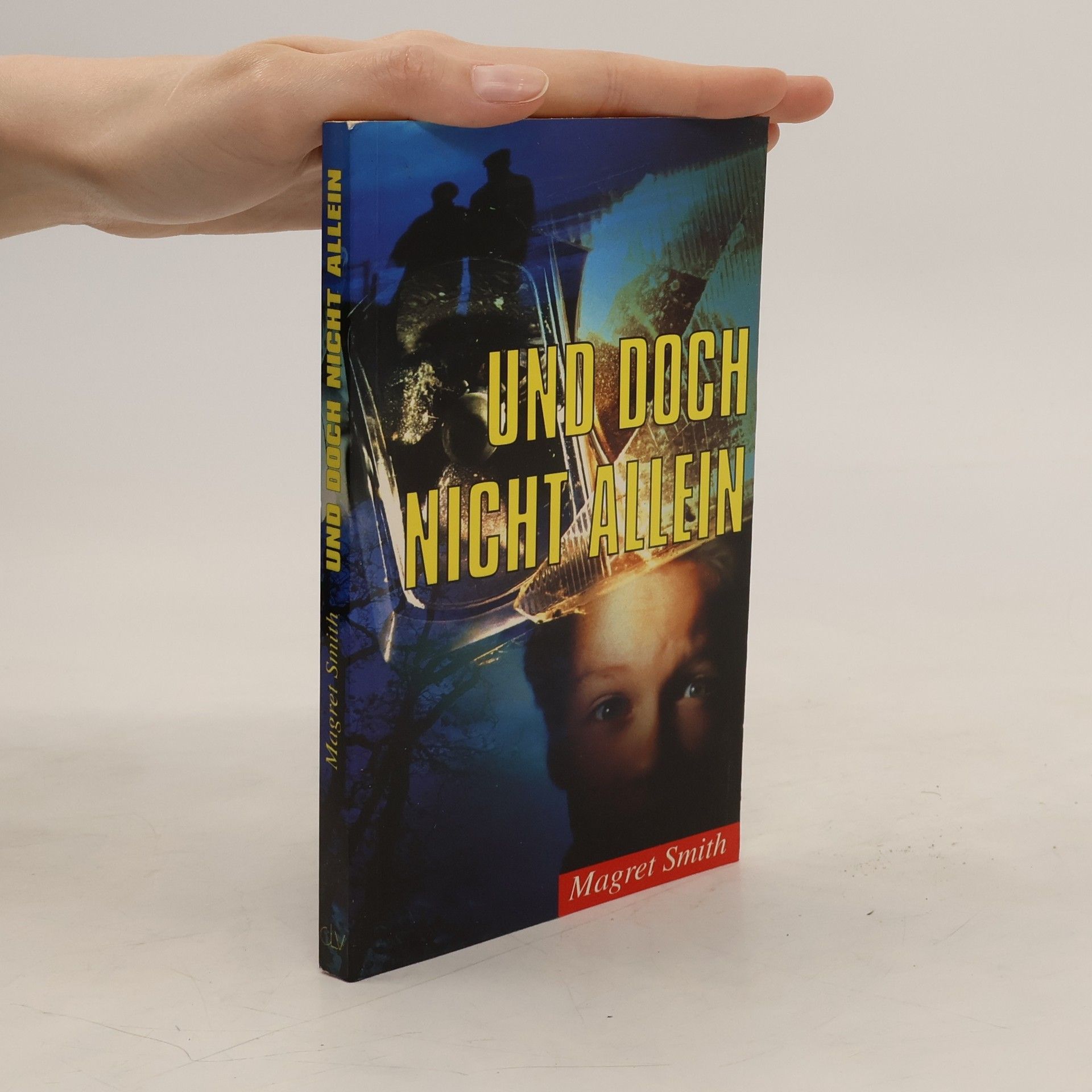 Margareth M. Smith Und doch nicht allein