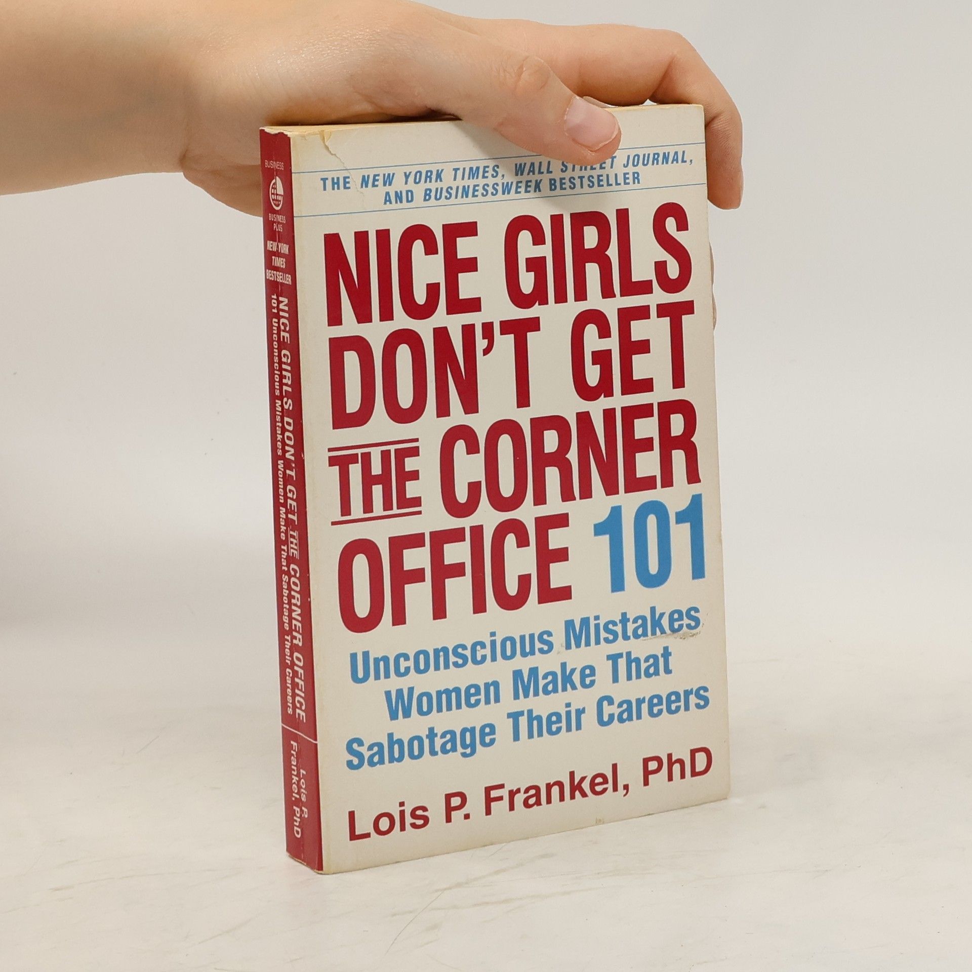 Lois Frankel Nice Girls Don't Get the Corner Office