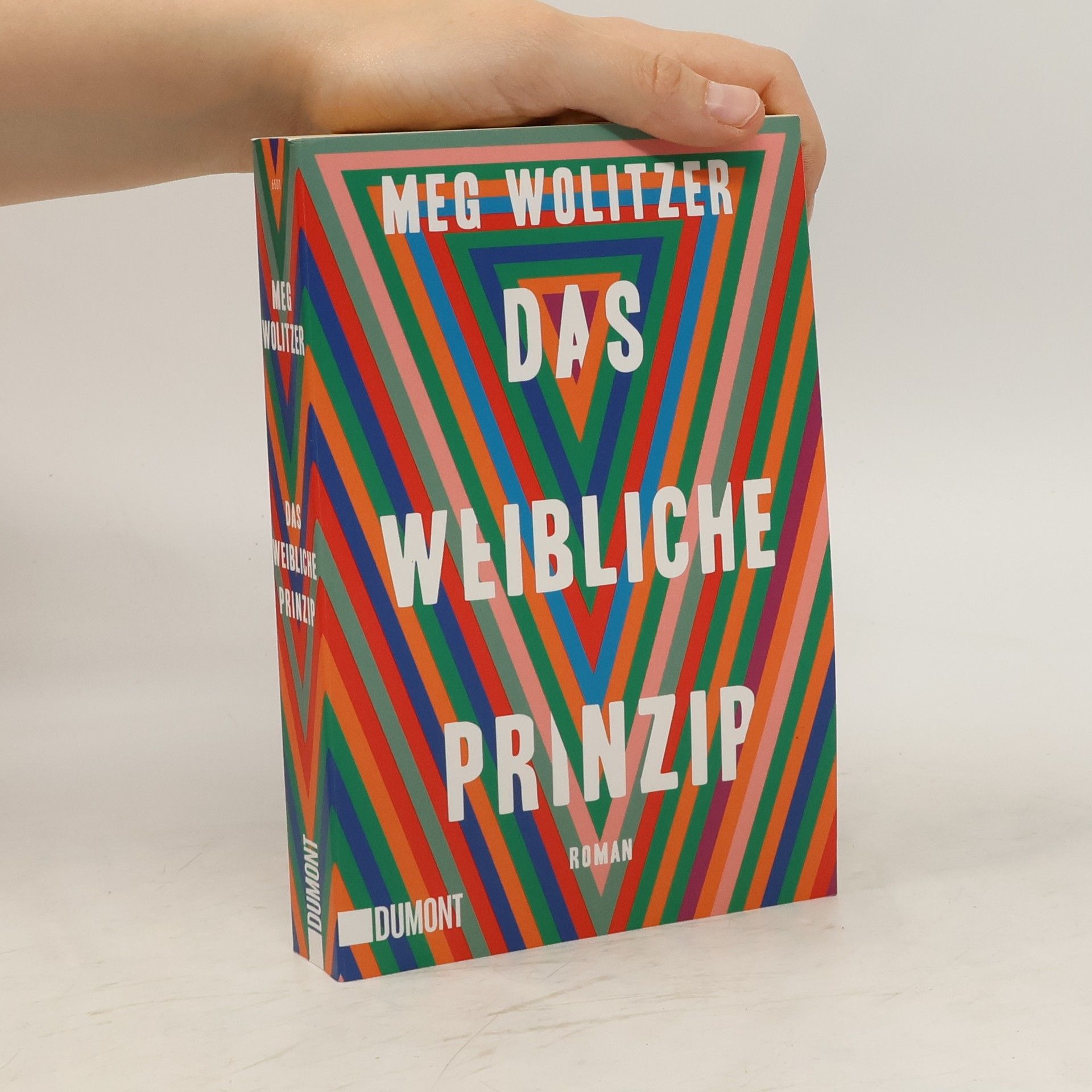 Meg Wolitzer Das weibliche Prinzip