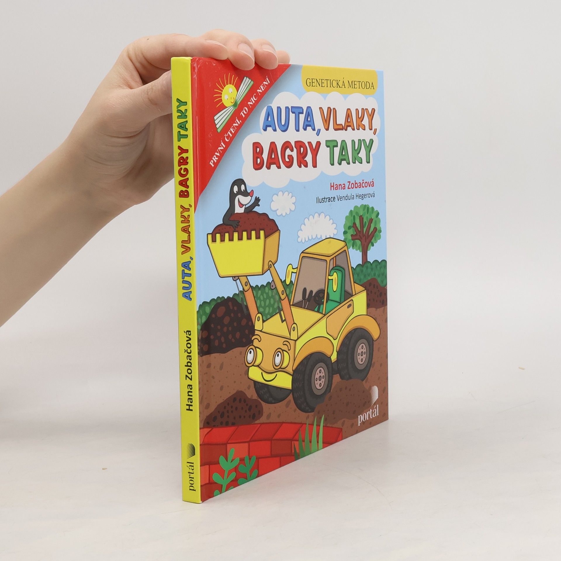 Hana Zobačová Auta, vlaky, bagry taky