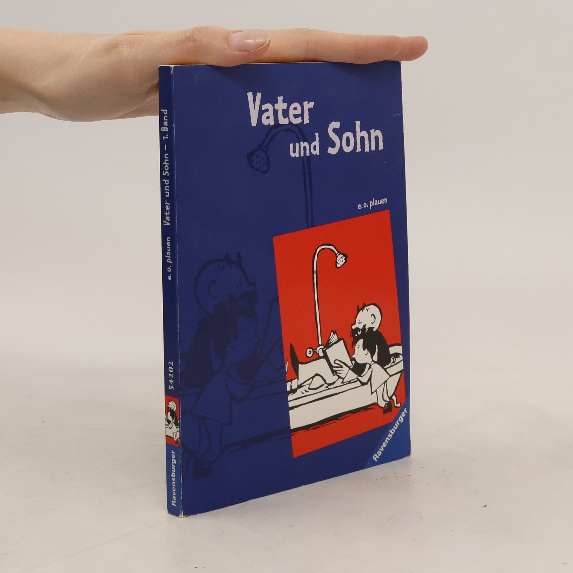 E. O. Plauen Vater und Sohn, Jubiläumsausgabe. Tl.1
