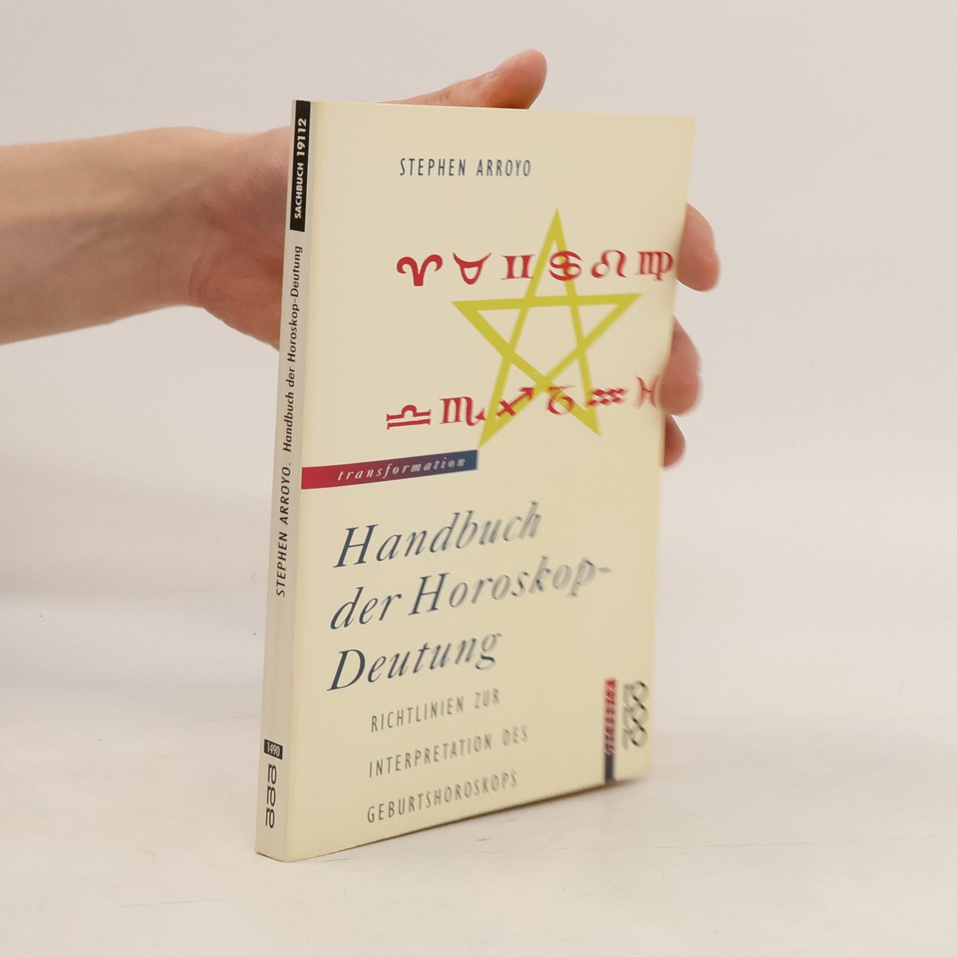 Stephen Arroyo Handbuch der Horoskop-Deutung