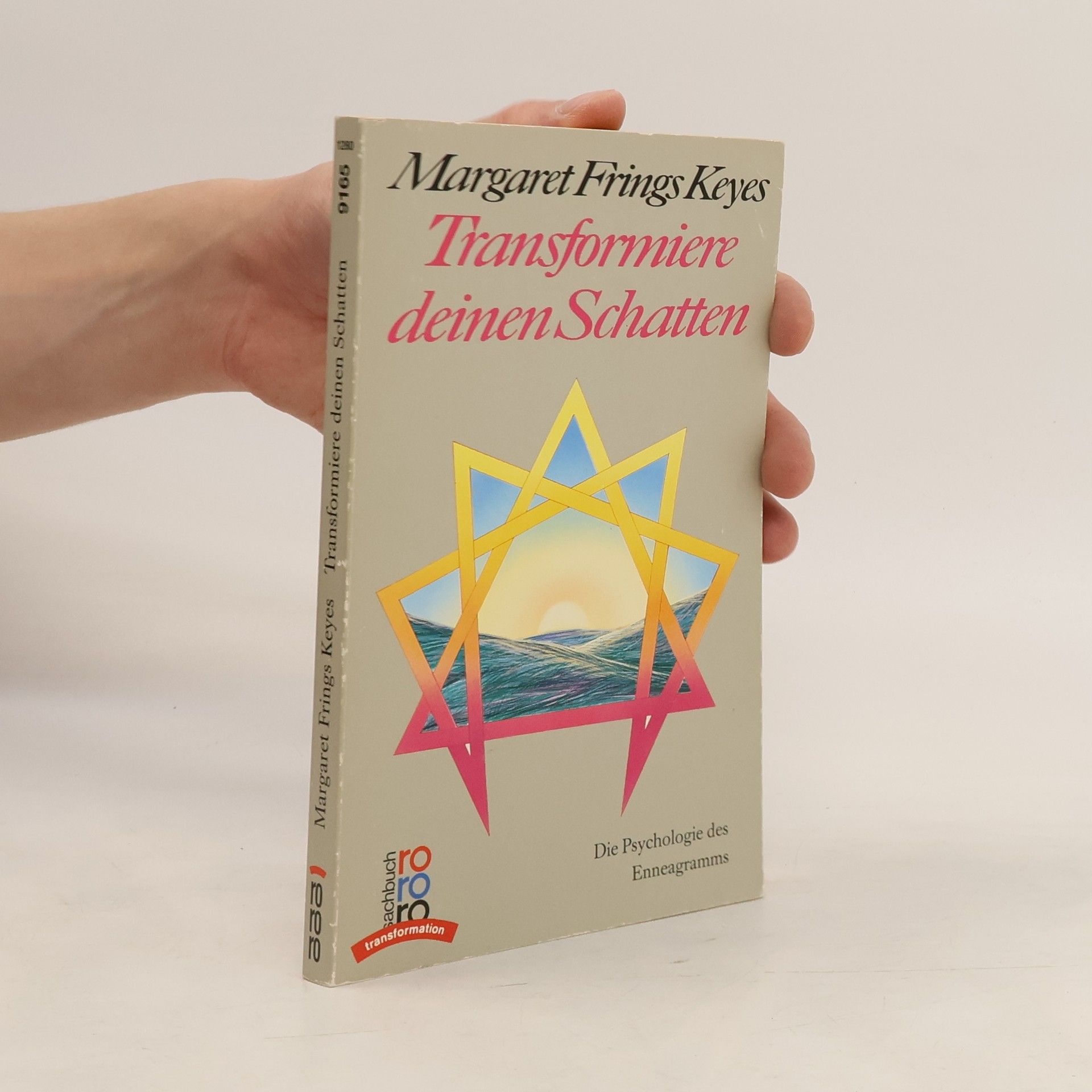 Margaret Frings Keyes Transformiere deinen Schatten