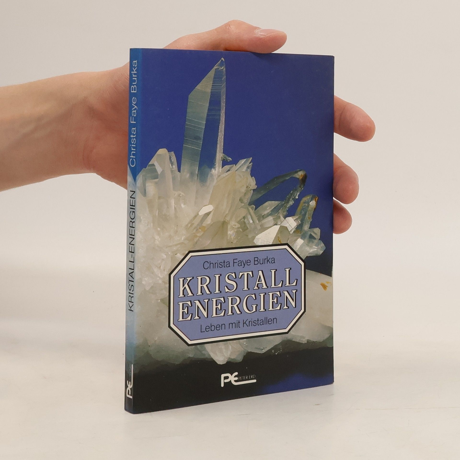 Christa Faye Burka Kristall-Energien