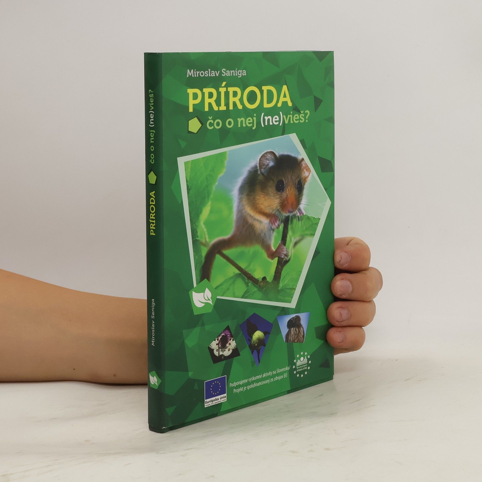 Miroslav Saniga Príroda – čo o nej (ne)vieš?