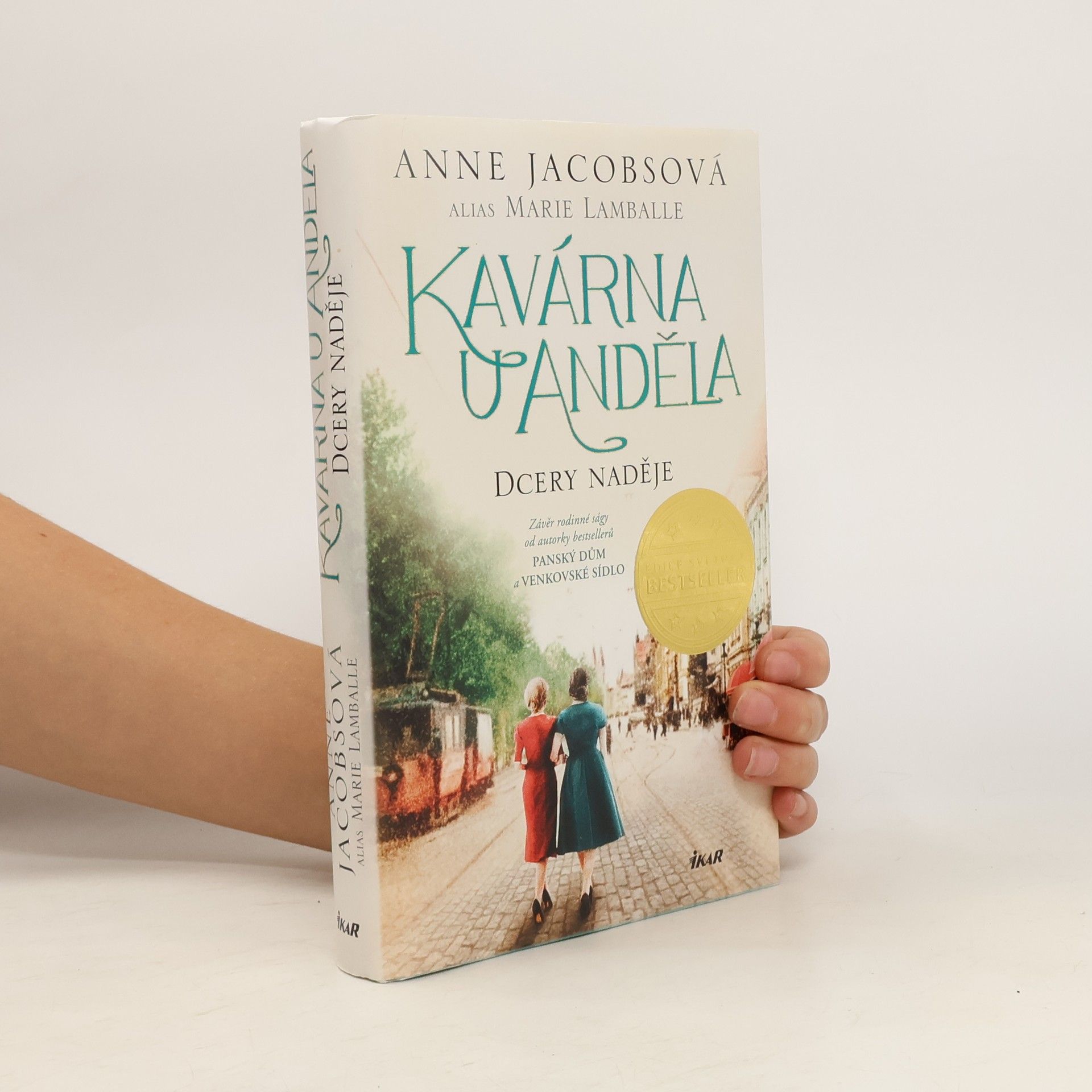 Anne Jacobs Kavárna U Anděla. Dcery naděje