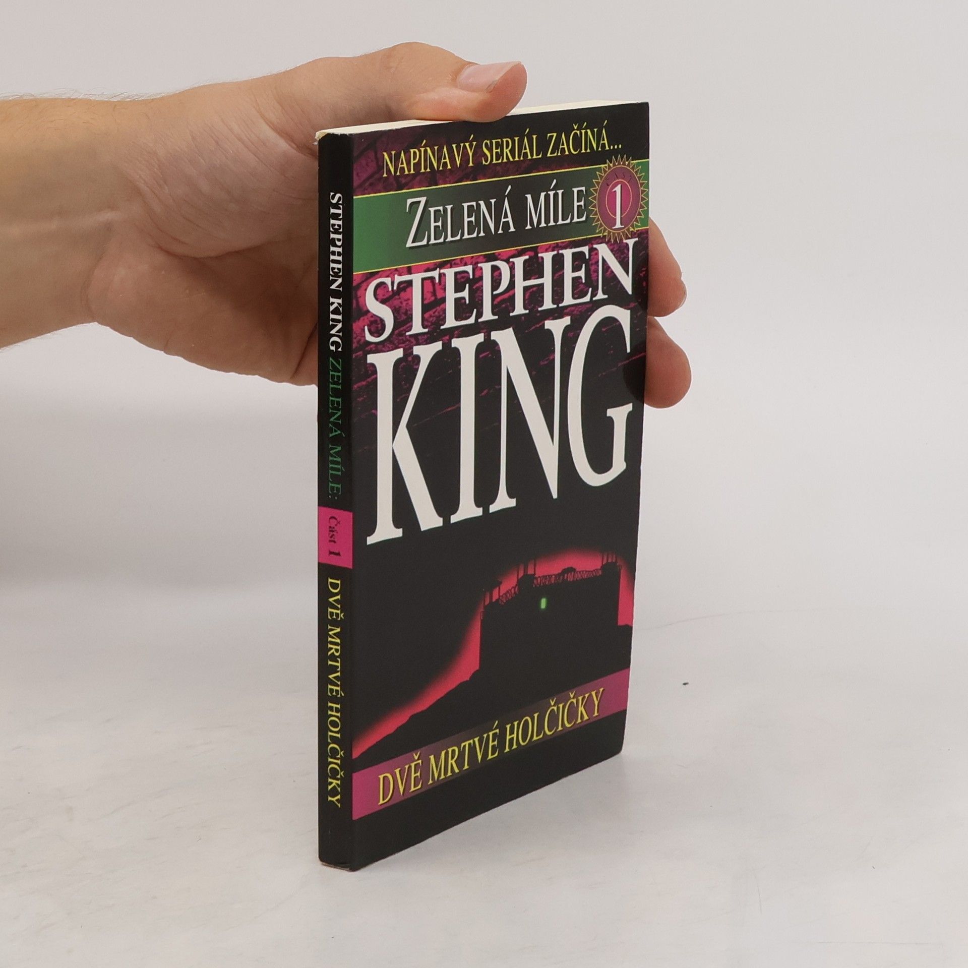 Stephen King Zelená míle. 1. díl