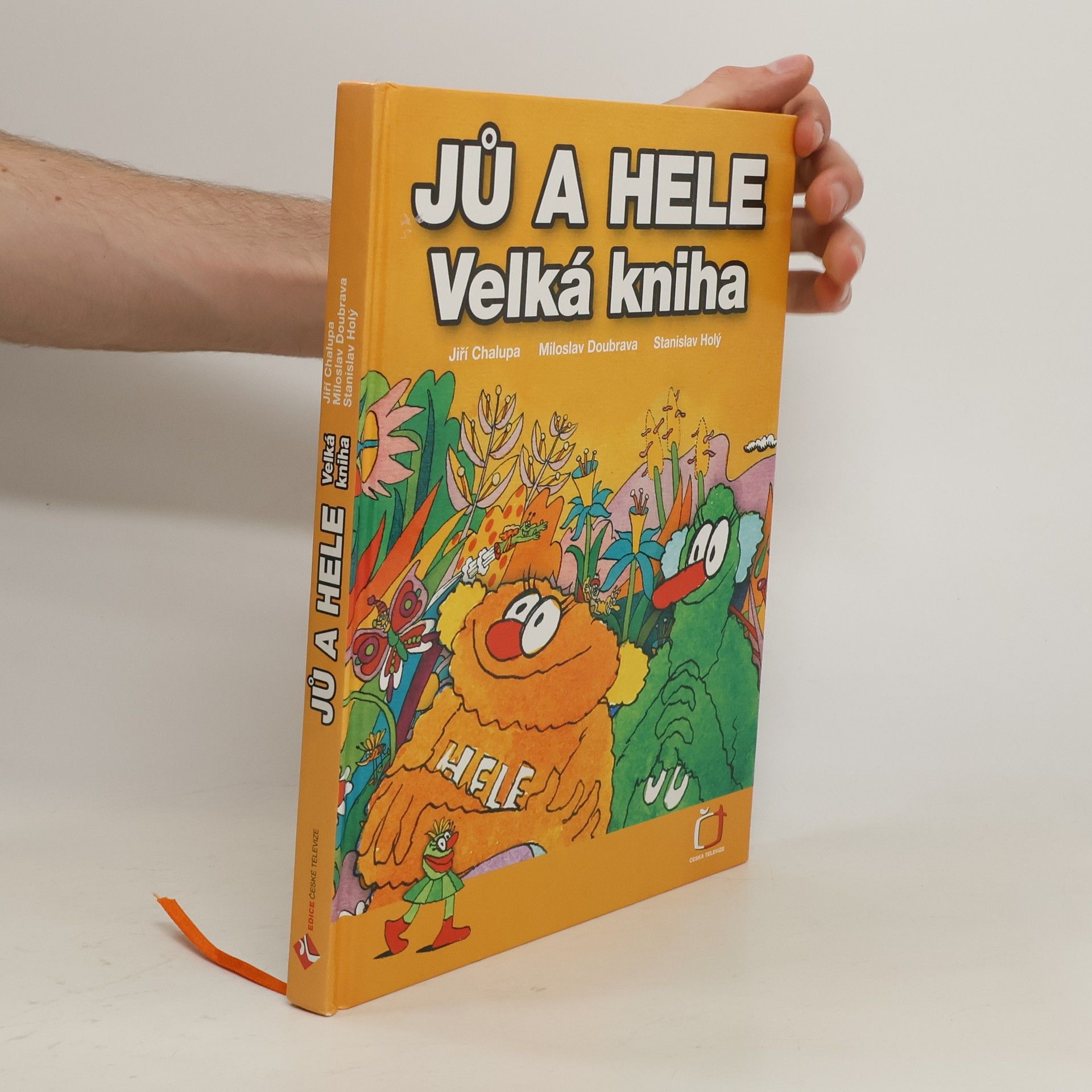 Jiří Chalupa Jů a Hele. Velká kniha