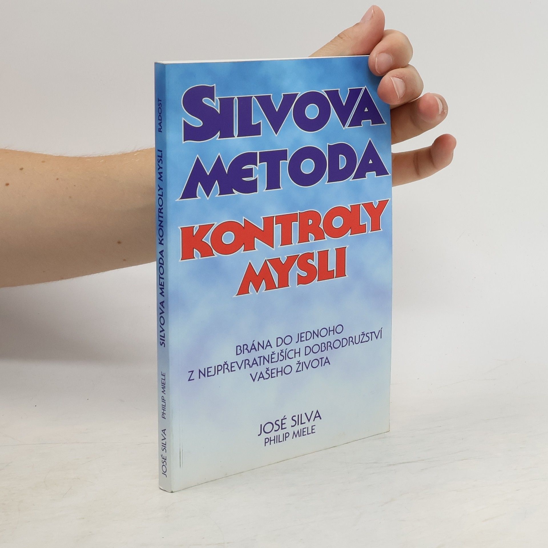 José Silva Silvova metoda kontroly mysli