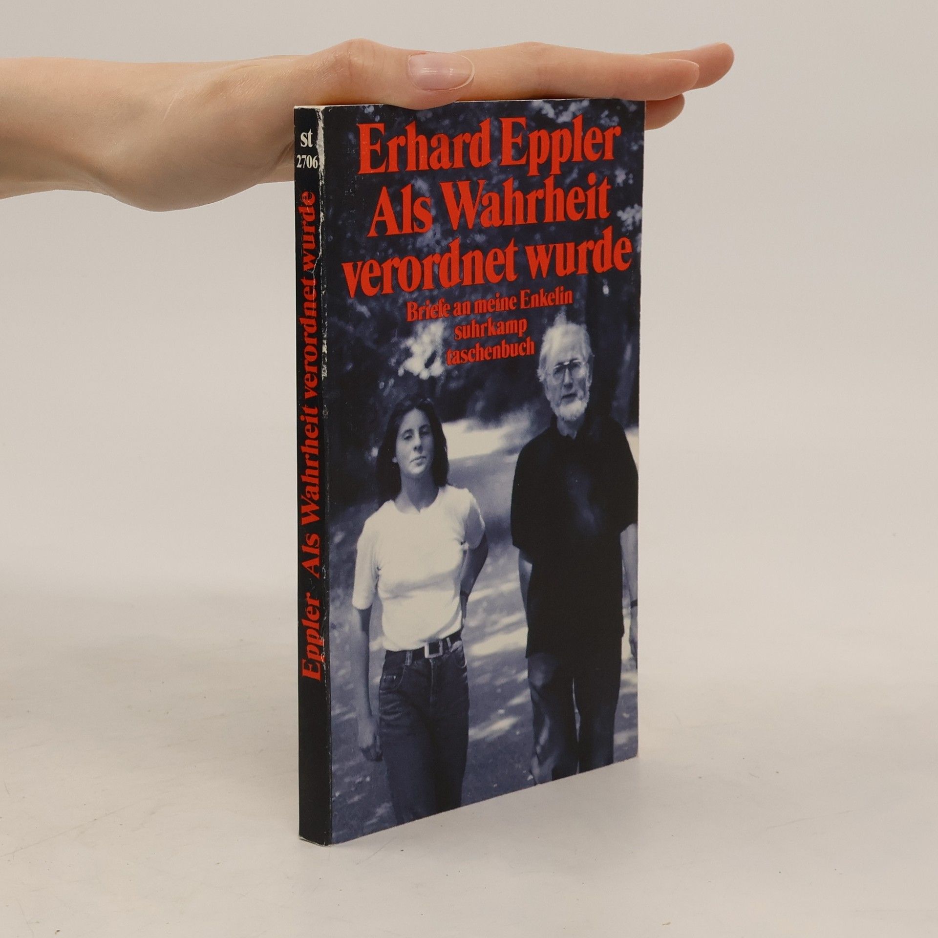 Erhard Eppler Als Wahrheit verordnet wurde