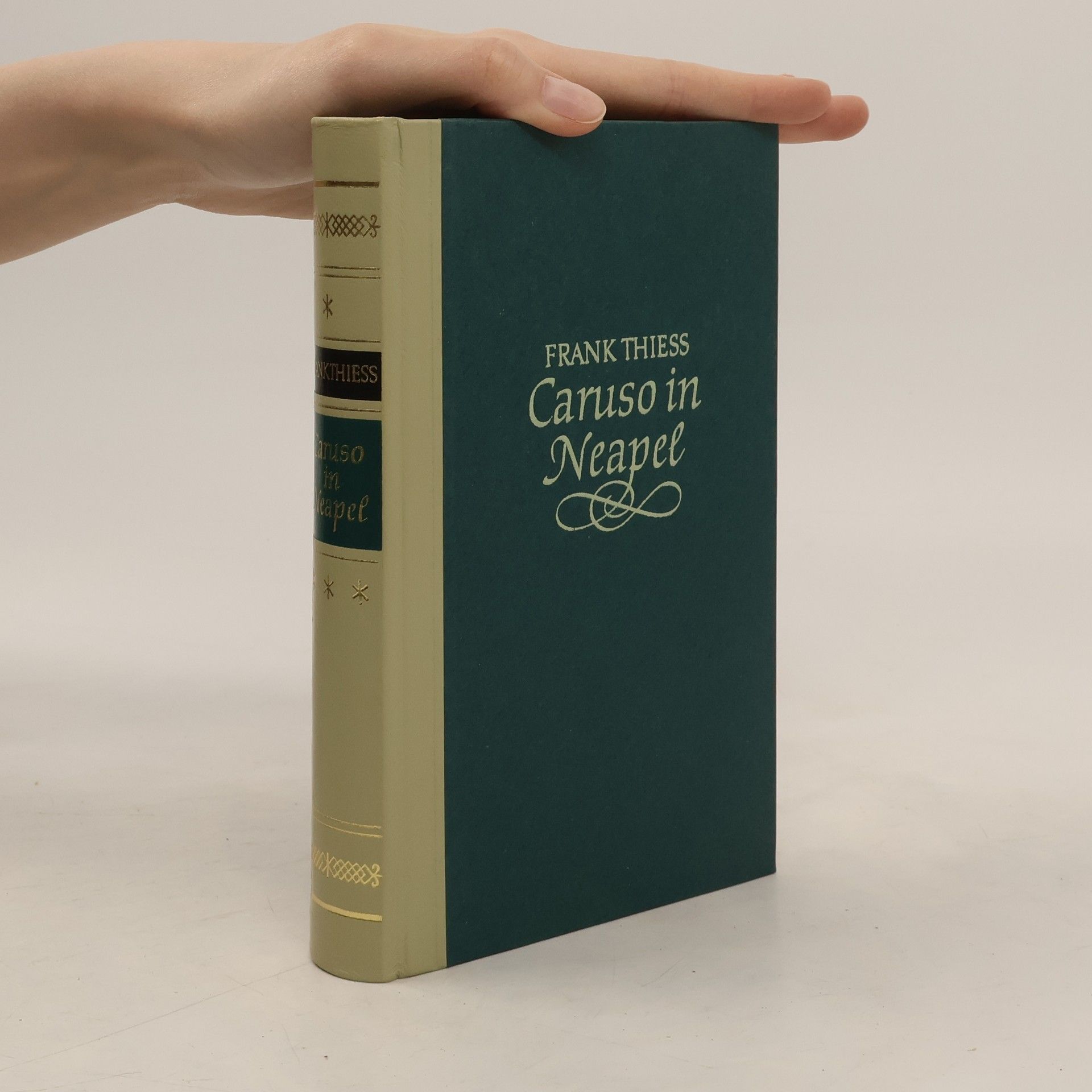 Frank Thiess Caruso im Neapel