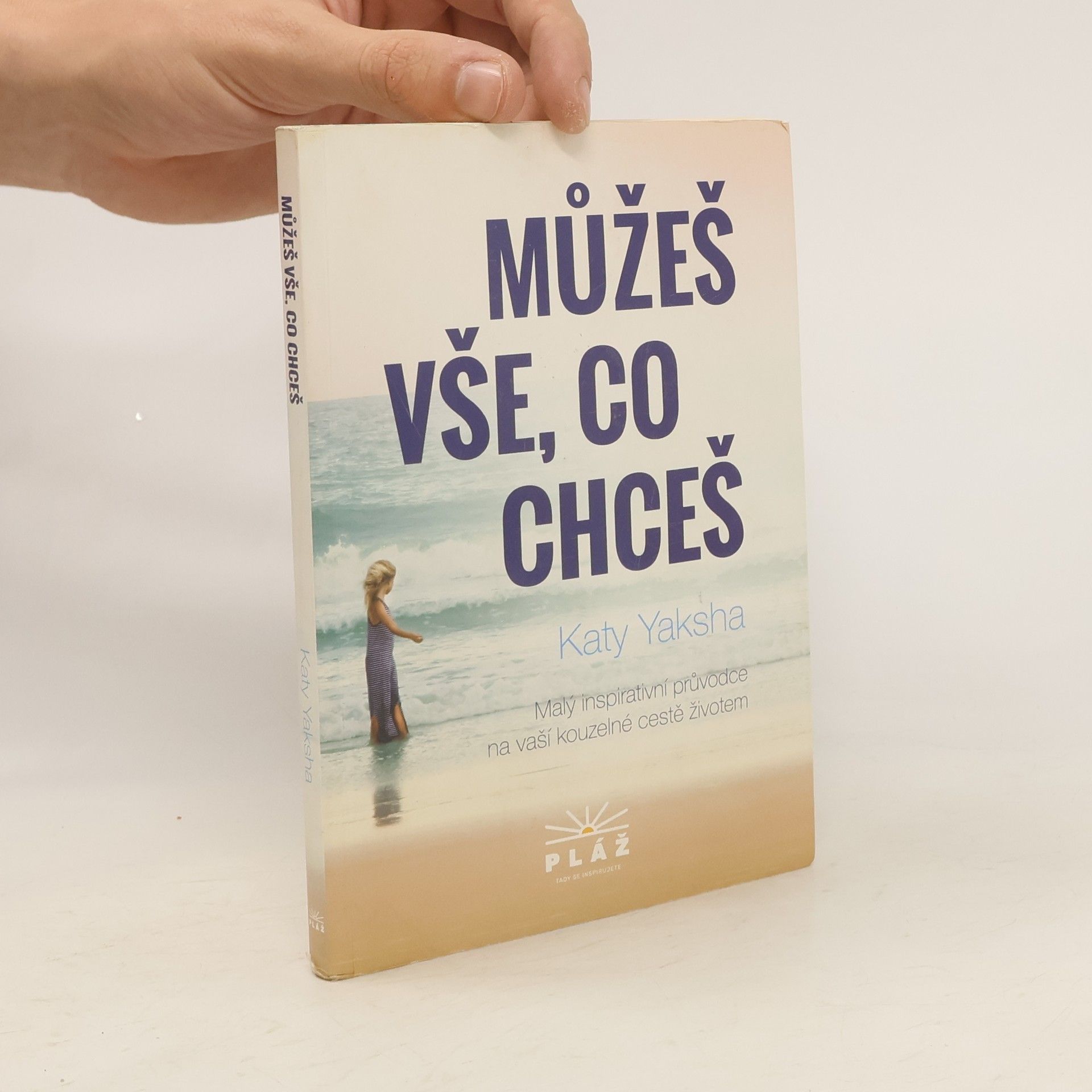 Katy Yaksha Můžeš vše, co chceš