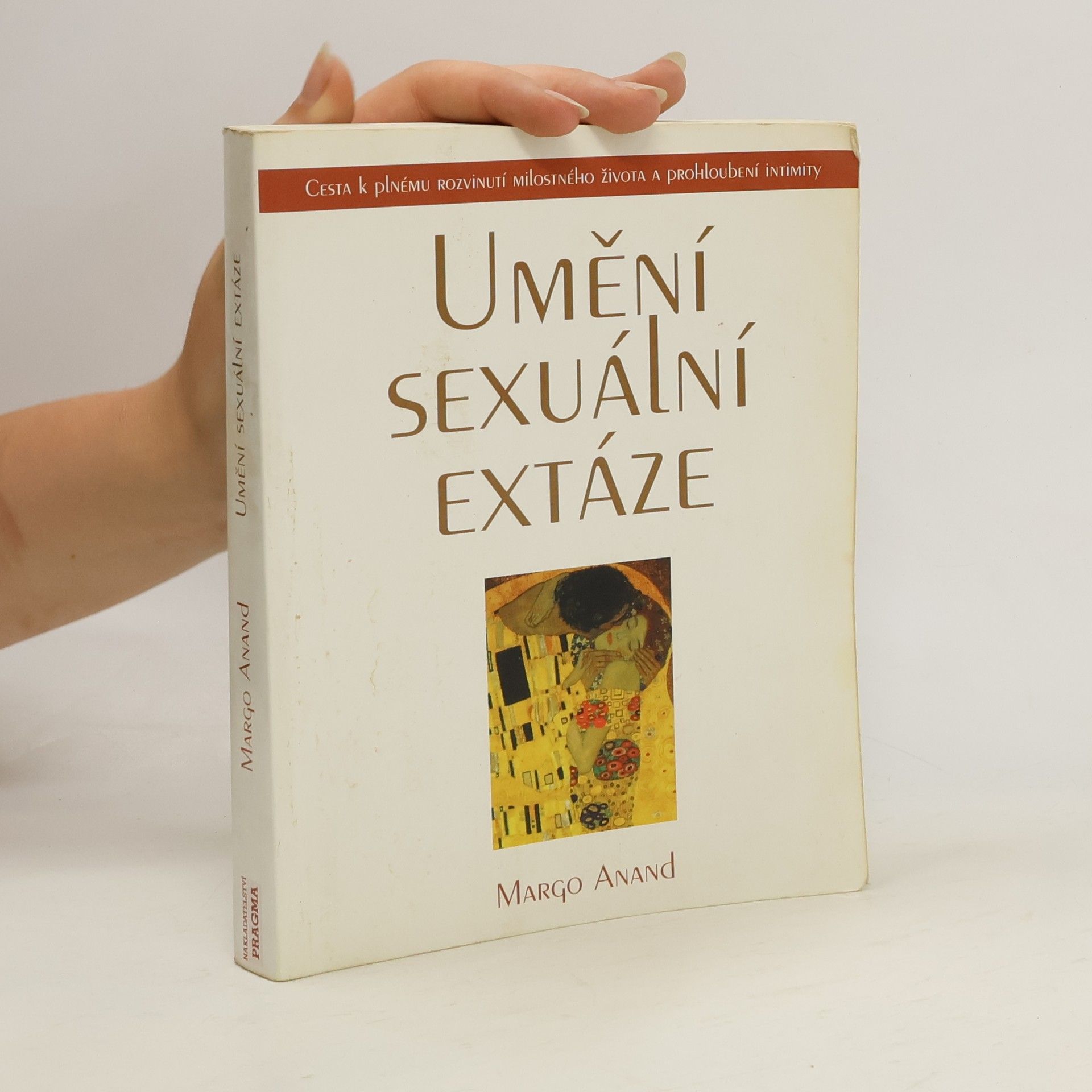 Margo Anand Umění sexuální extáze