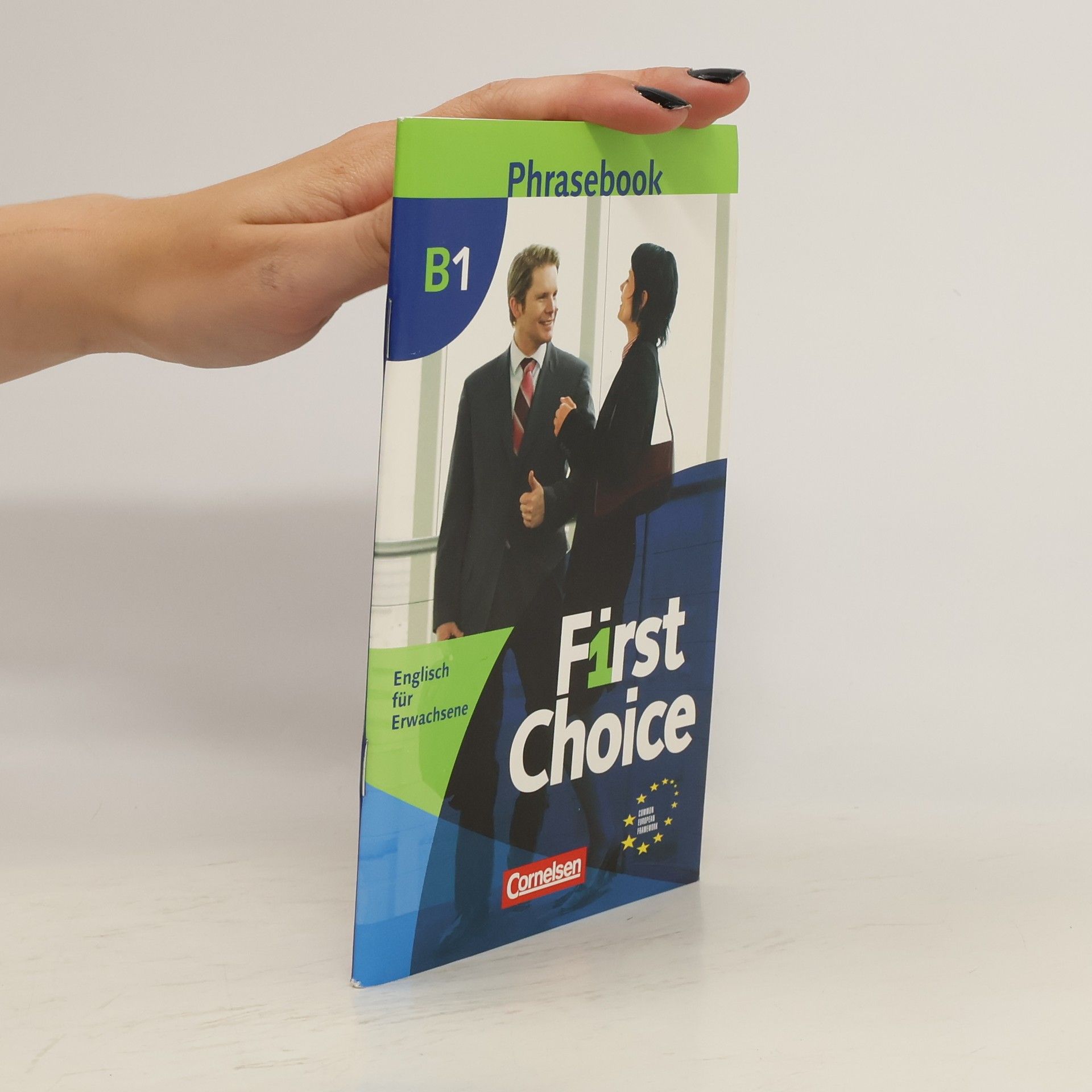 Briony Beaven First choice. Englisch für Erwachsene B1. Phrasebook