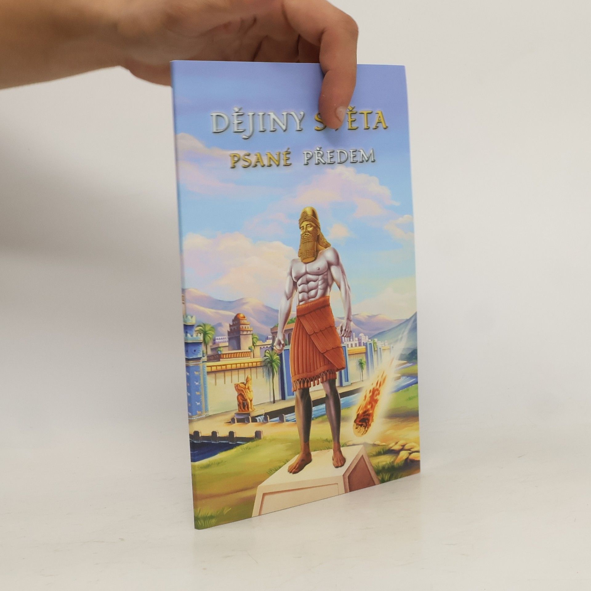 Alena Dvořáková Dějiny světa. Psané předem