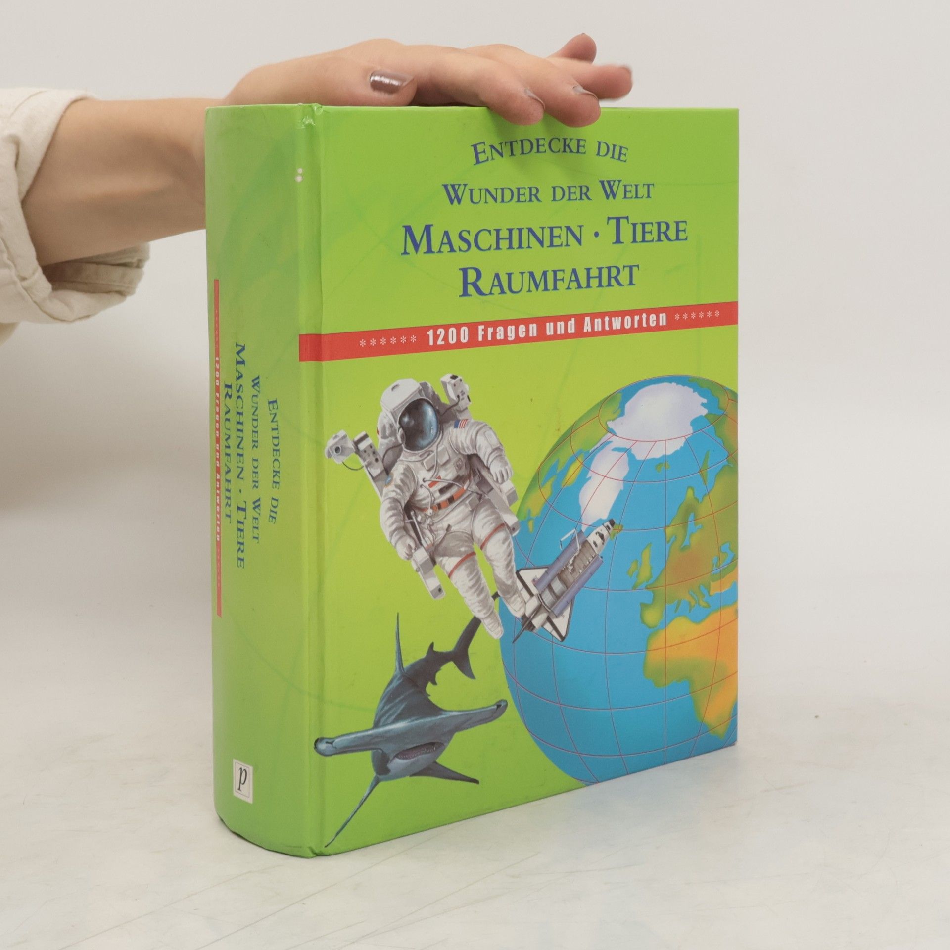 Collectif d'auteurs Wir entdecken die Wunder der Welt