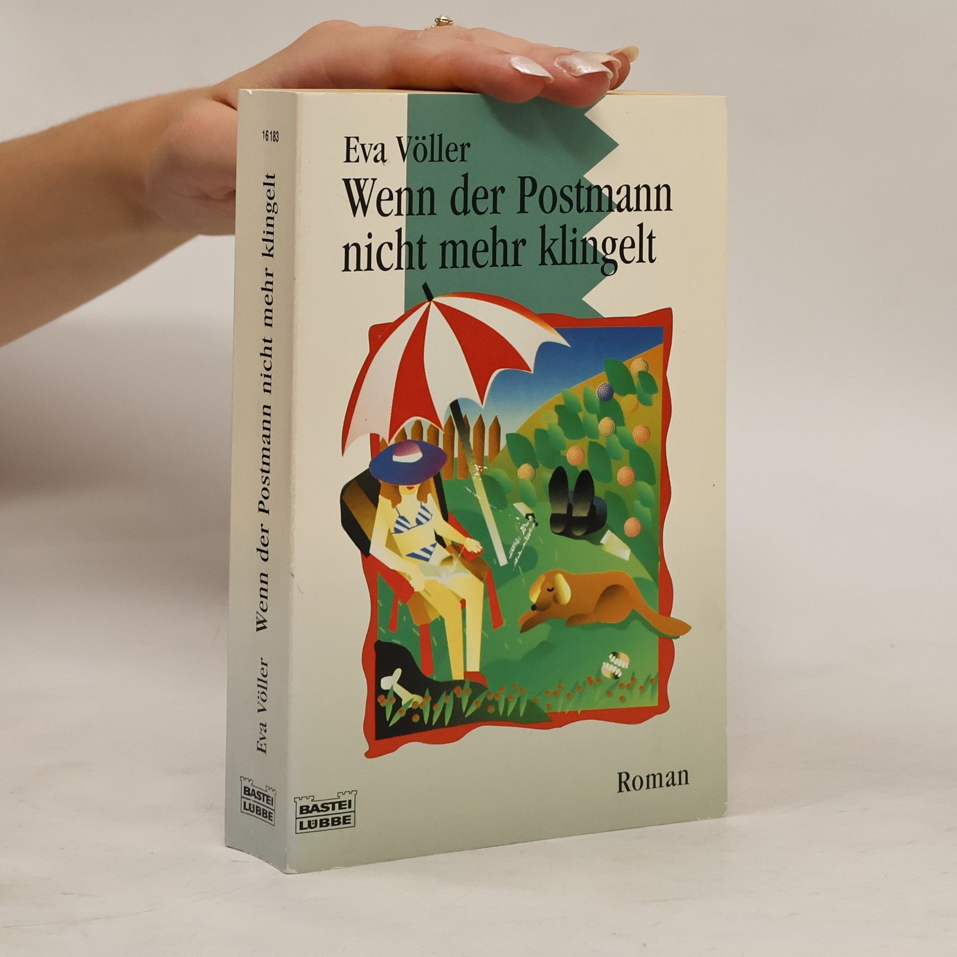 Eva Völler Wenn der Postmann nicht mehr klingelt