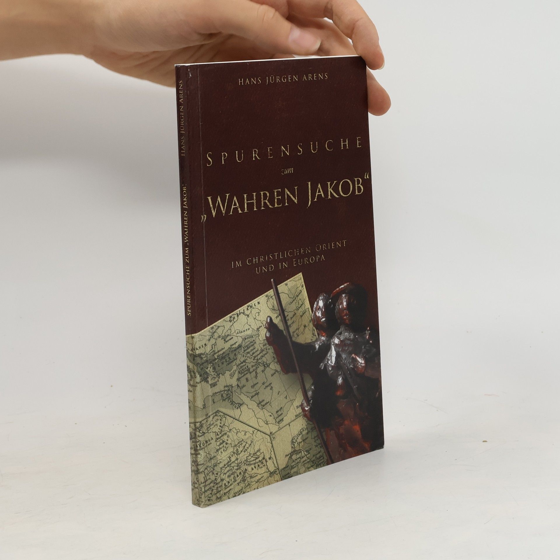 Spurensuche zum "Wahren Jakob"