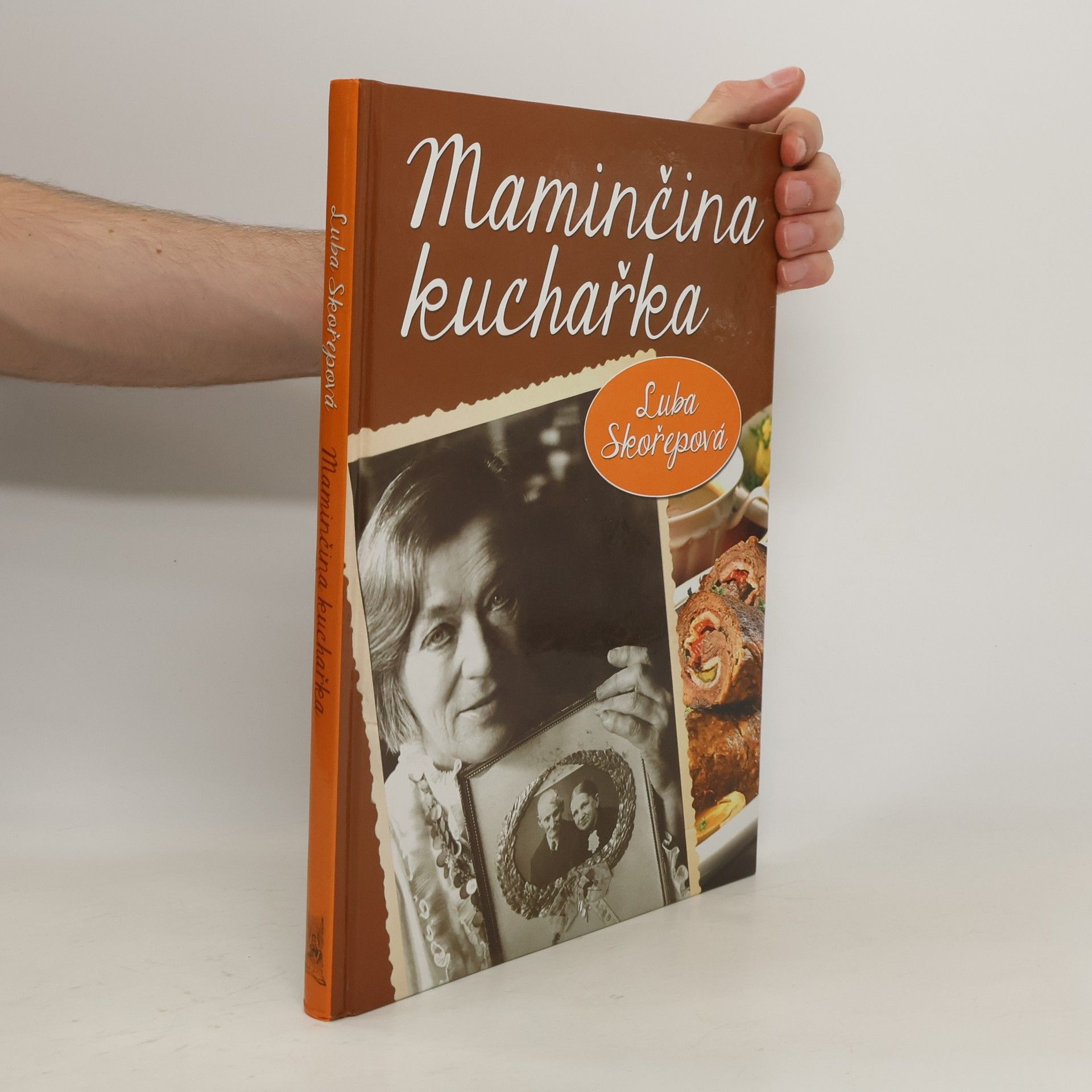 Luba Skořepová Maminčina kuchařka