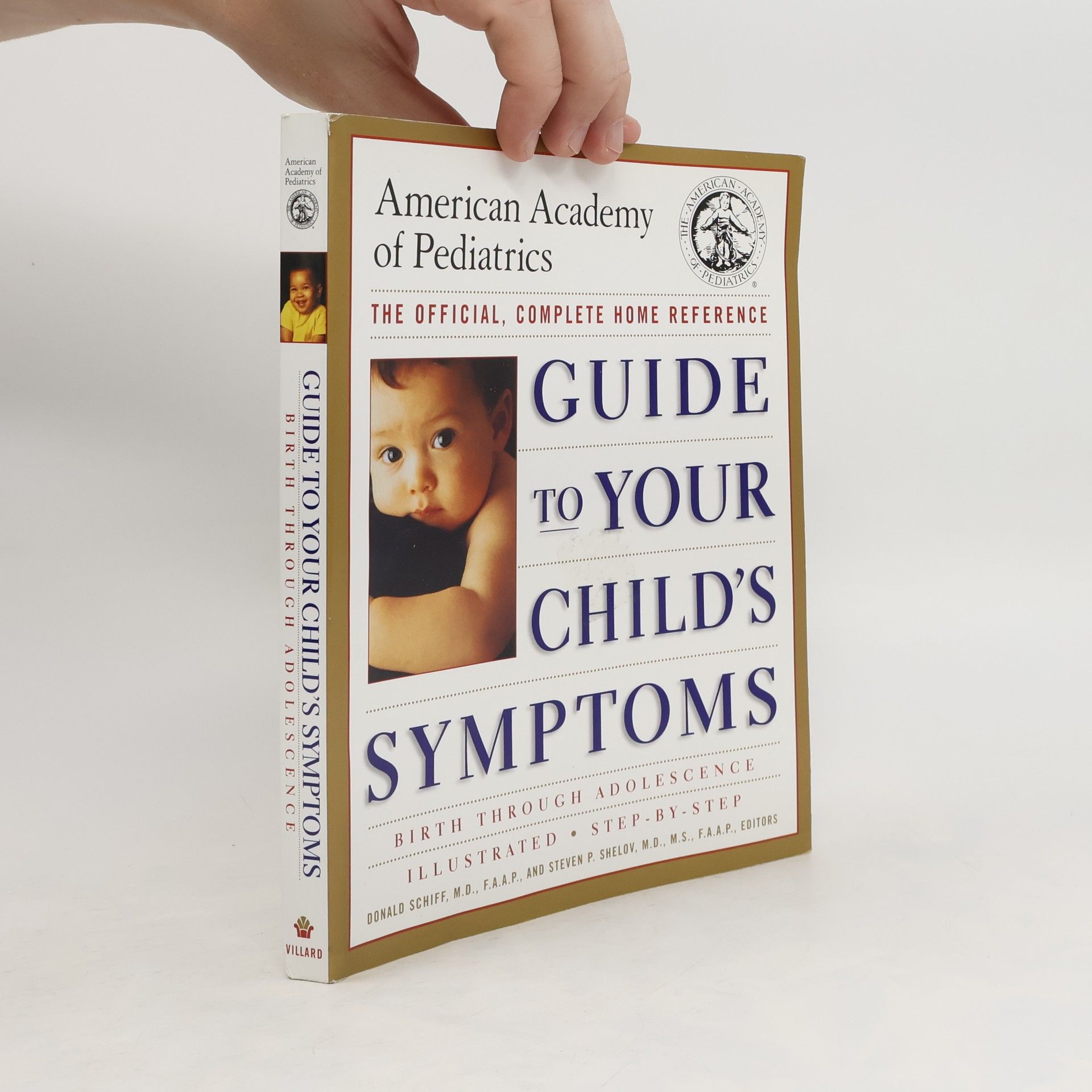 Donald Schiff Guide to Your Child's Symptoms