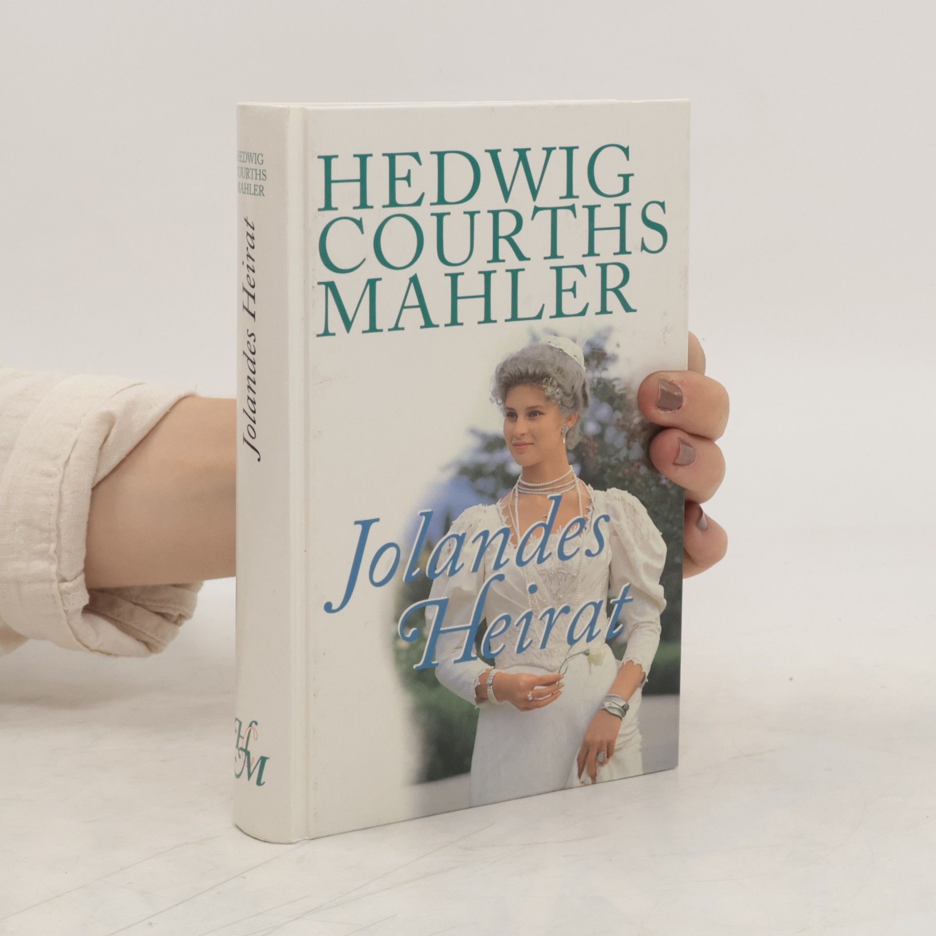 Hedwig Courths Mahler Jolandes Heirat