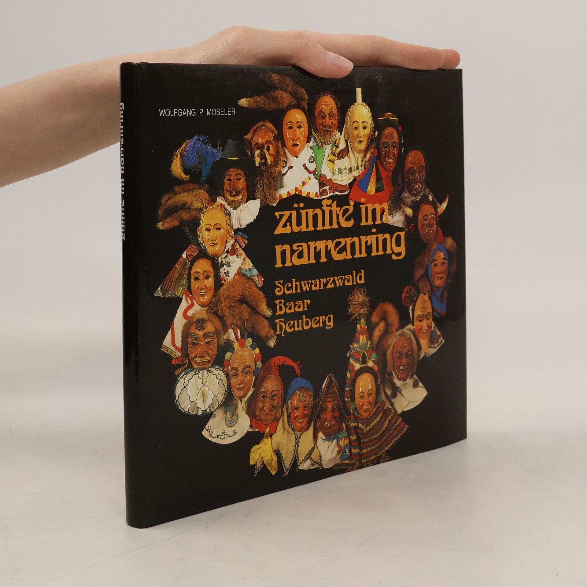 Wolfgang P. Moseler Zünfte im Narrenring Schwarzwald-Baar-Heuberg