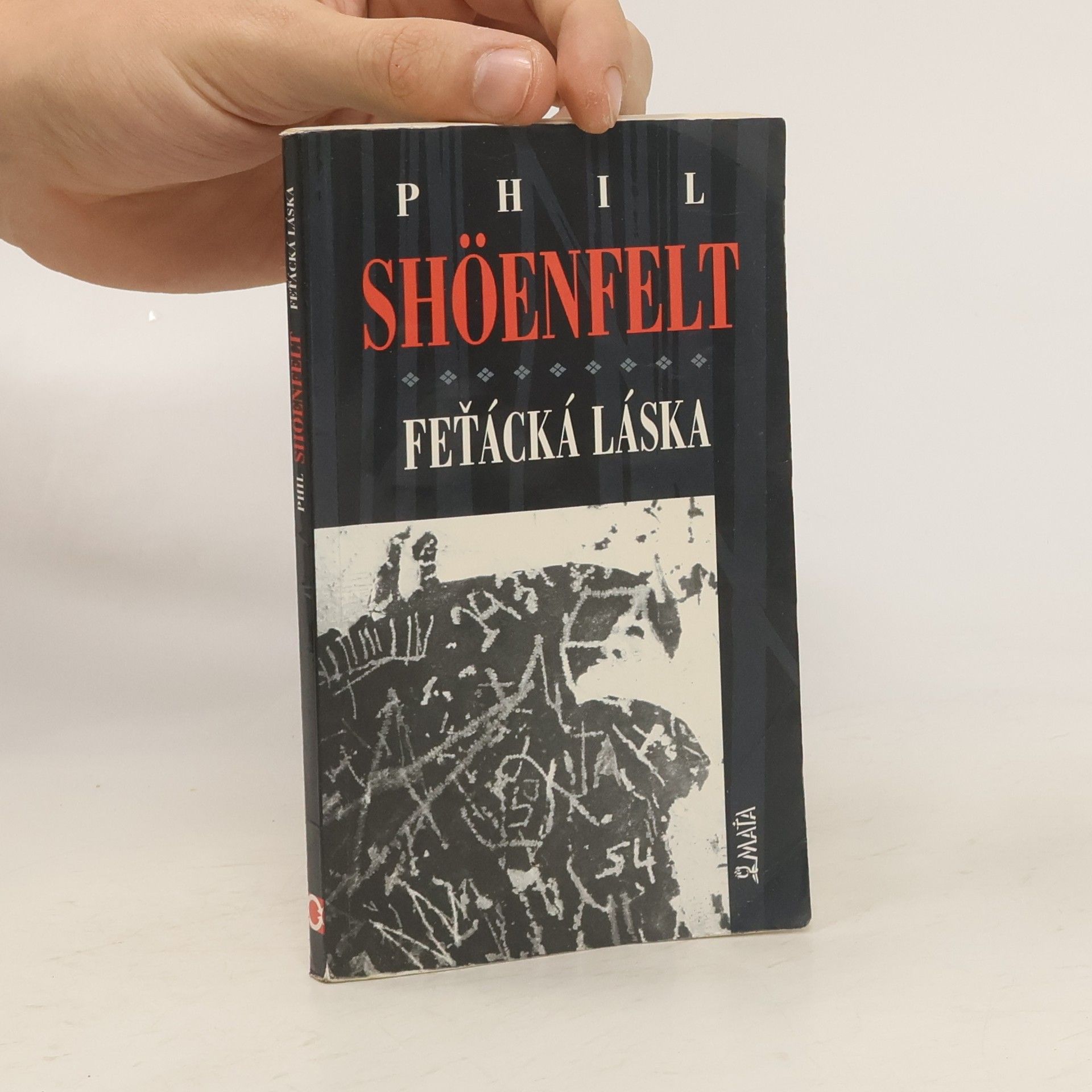 Phil Shoenfelt Feťácká láska