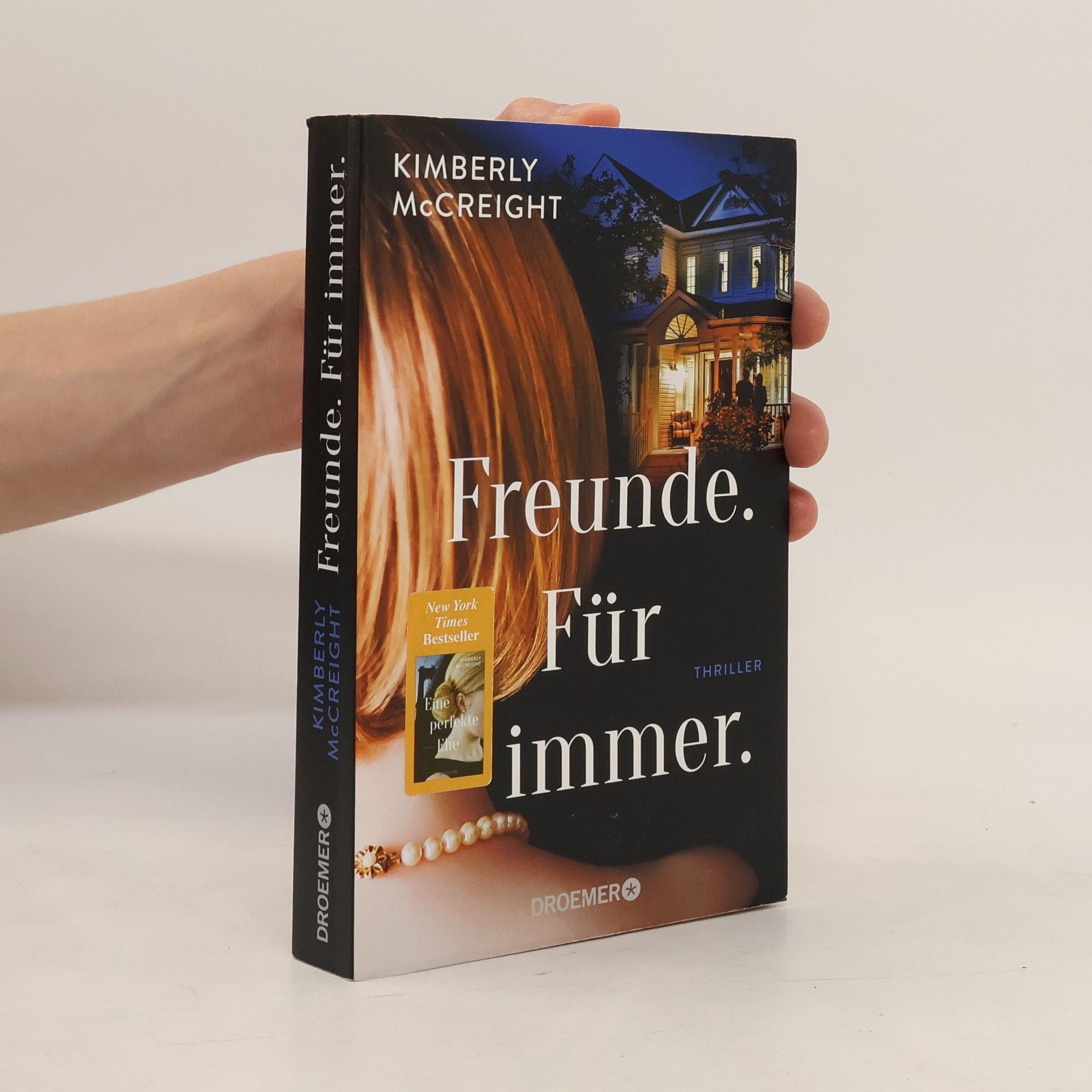 Kimberly McCreight Freunde. Für immer.