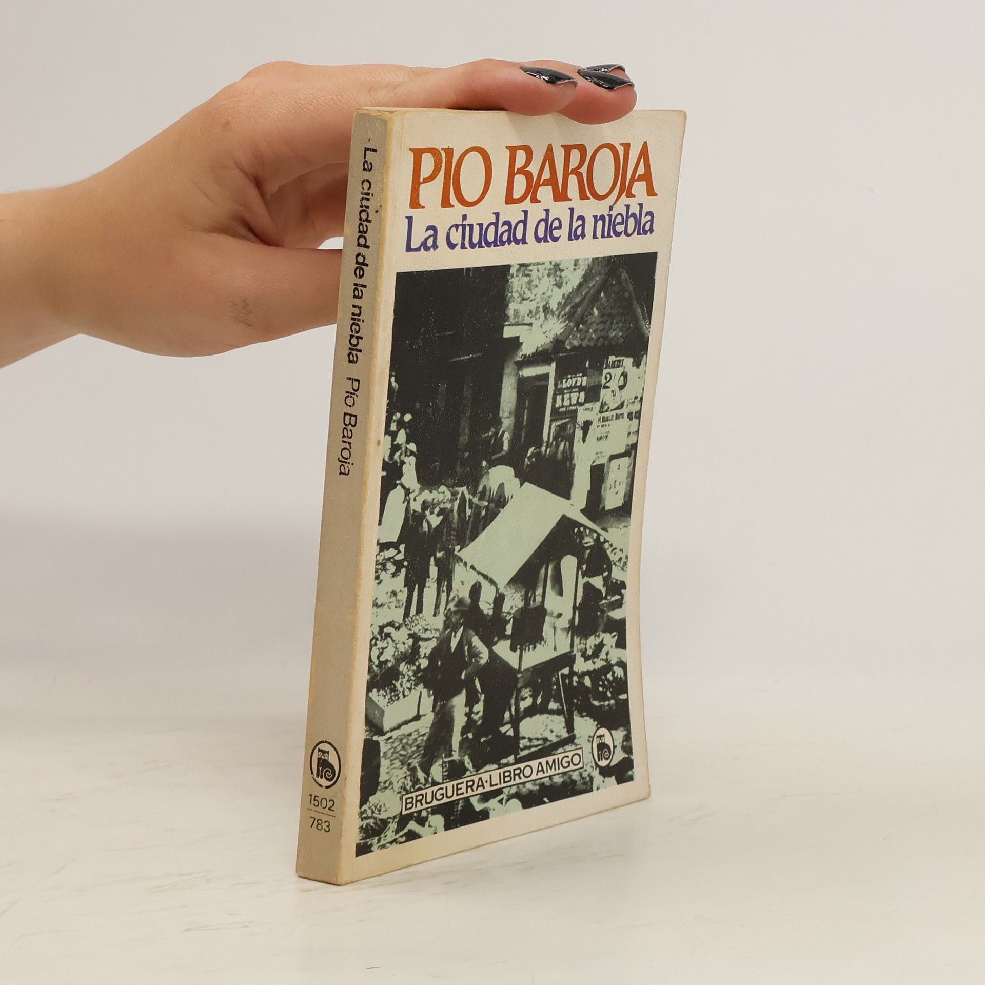 Pío Baroja La ciudad de la niebla