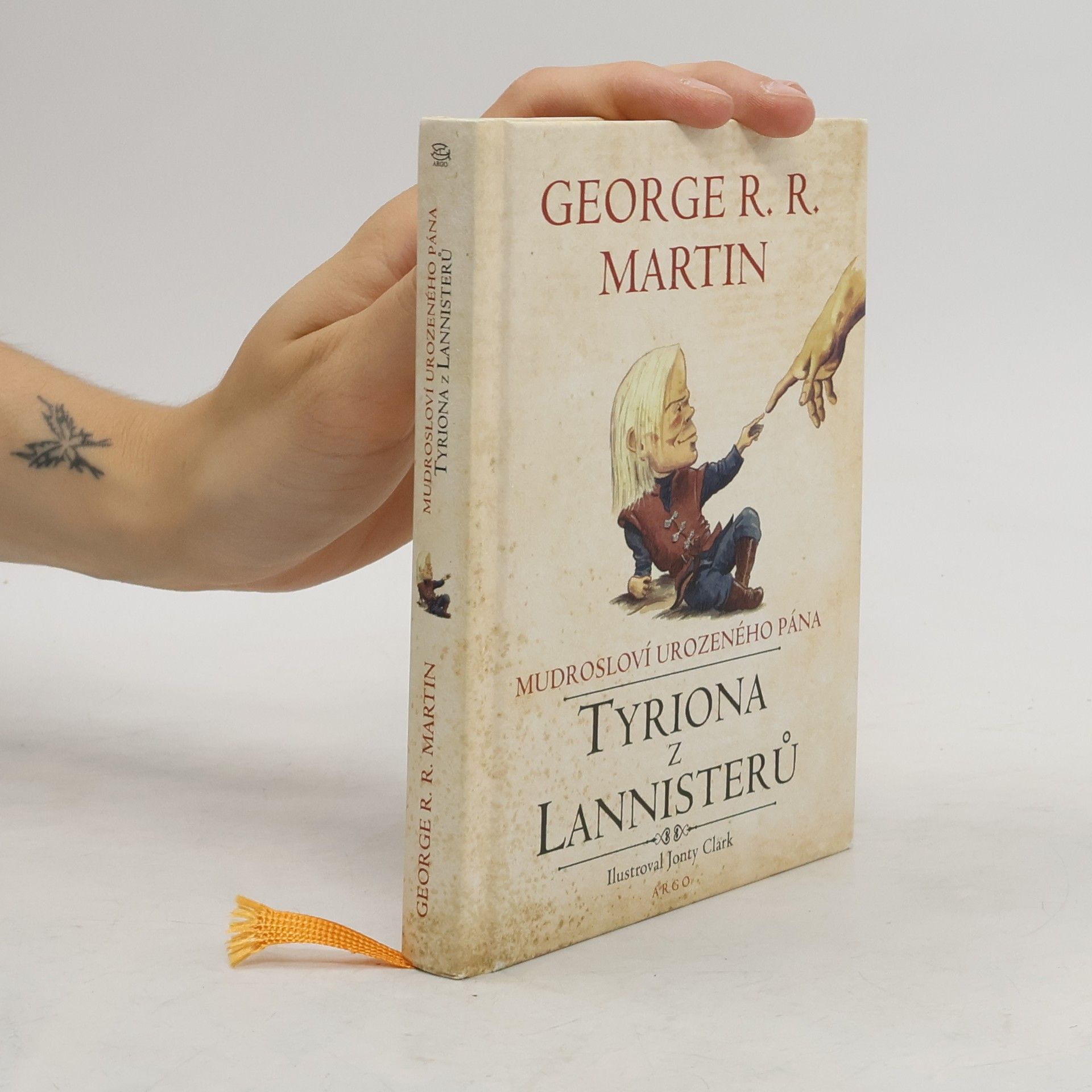 George R. R. Martin Mudrosloví urozeného pána Tyriona z Lannisterů