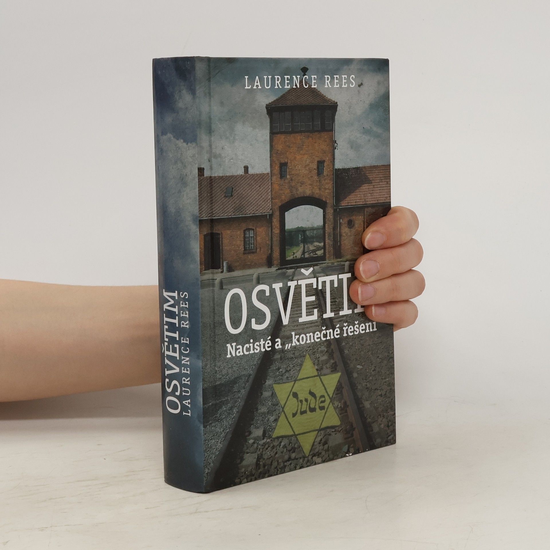 Laurence Rees Osvětim