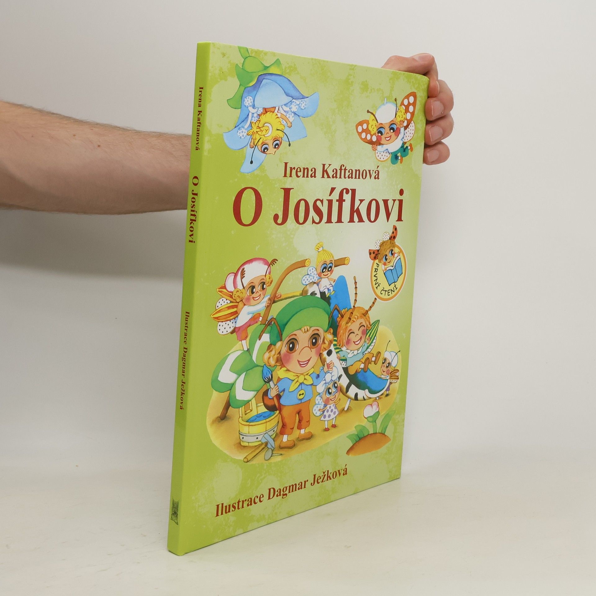 Irena Kaftanová O Josífkovi