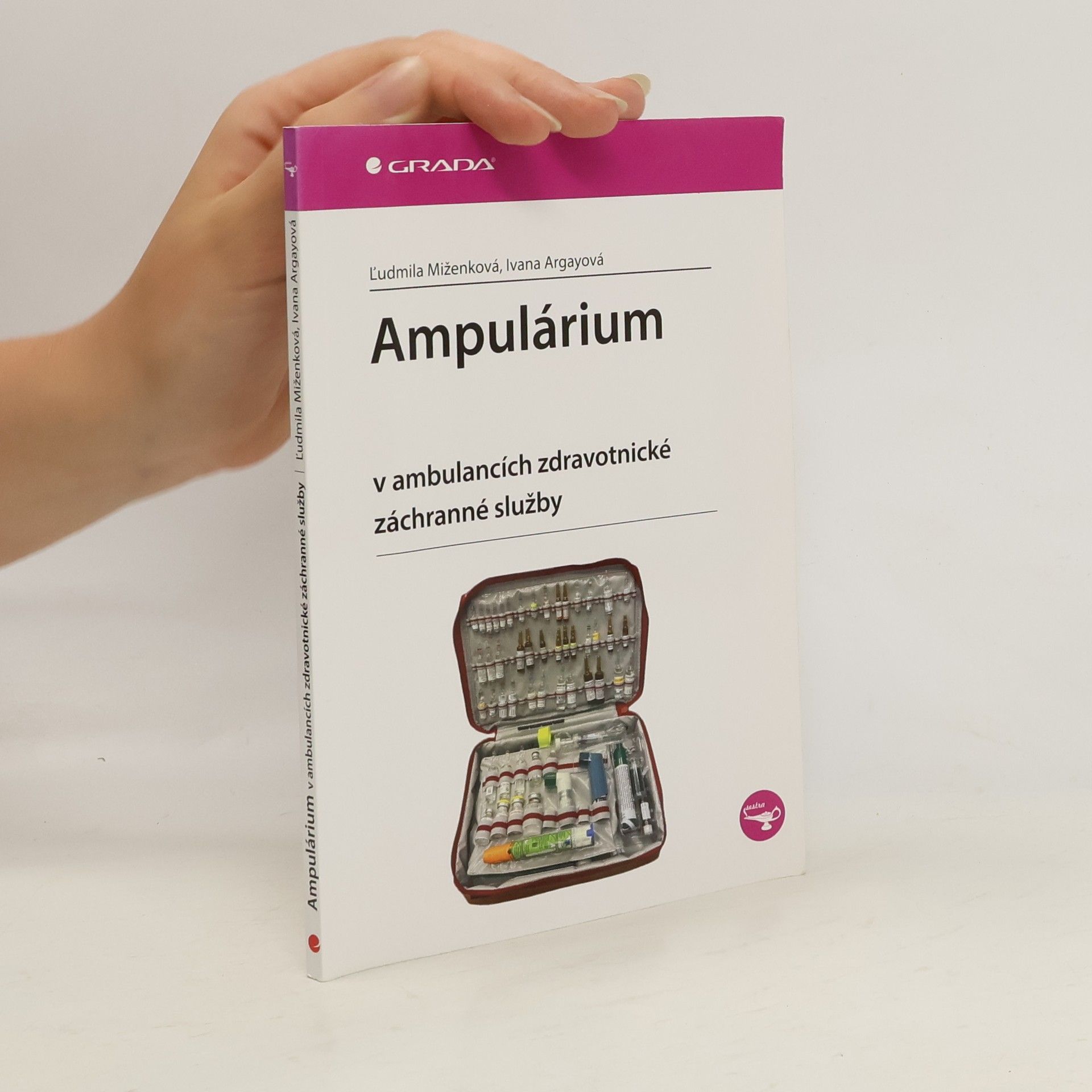 Miženková Ludmila a Ampulárium v ambulancích zdravotnické záchranné služby