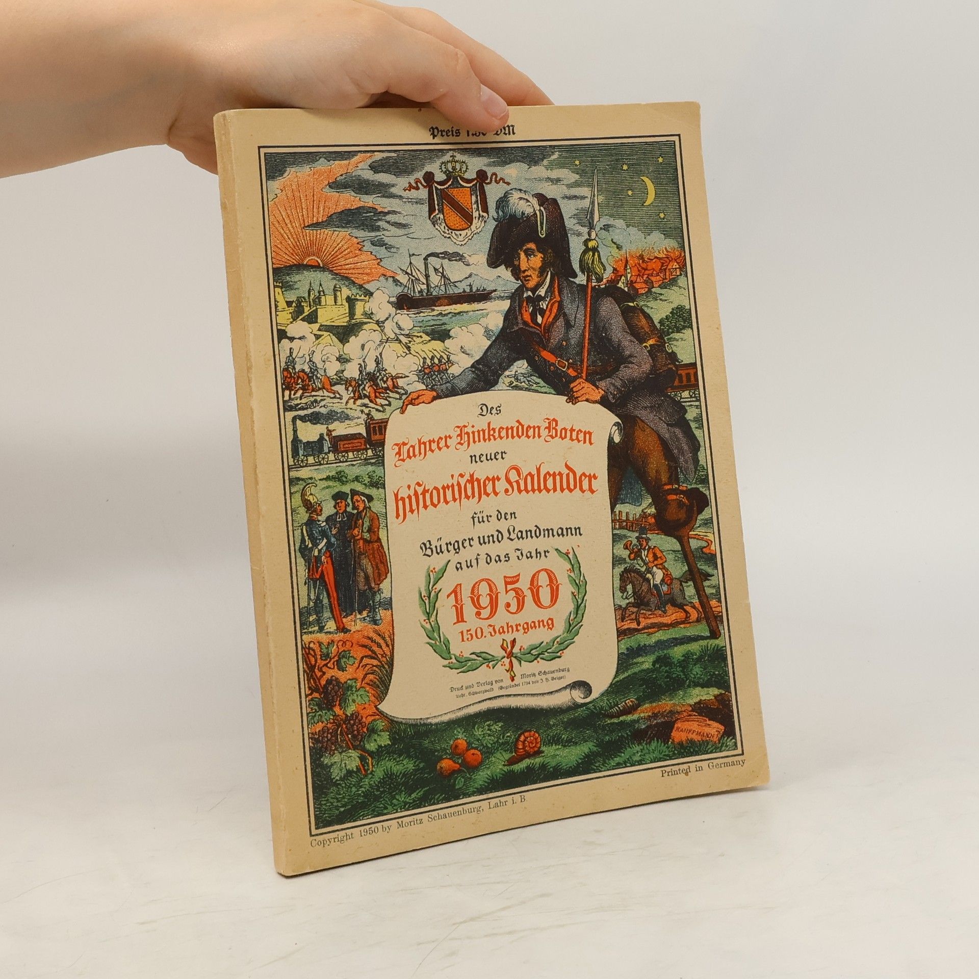 Autorenkollektiv Des Lahrer hinkenden Boten neuer historischer Kalender für den Bürger und Landmann auf das Jahr 1950