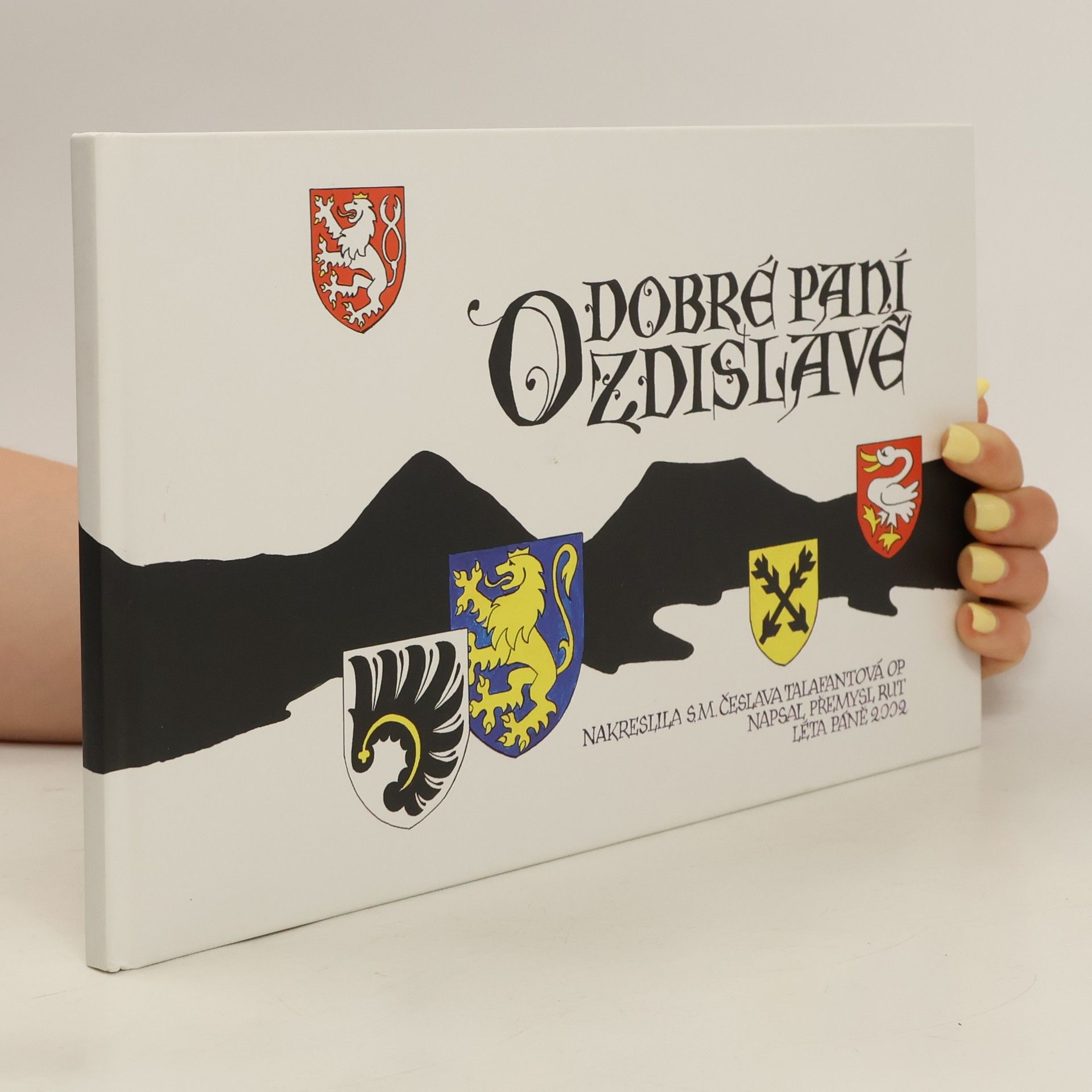 Přemysl Rut O dobré paní Zdislavě