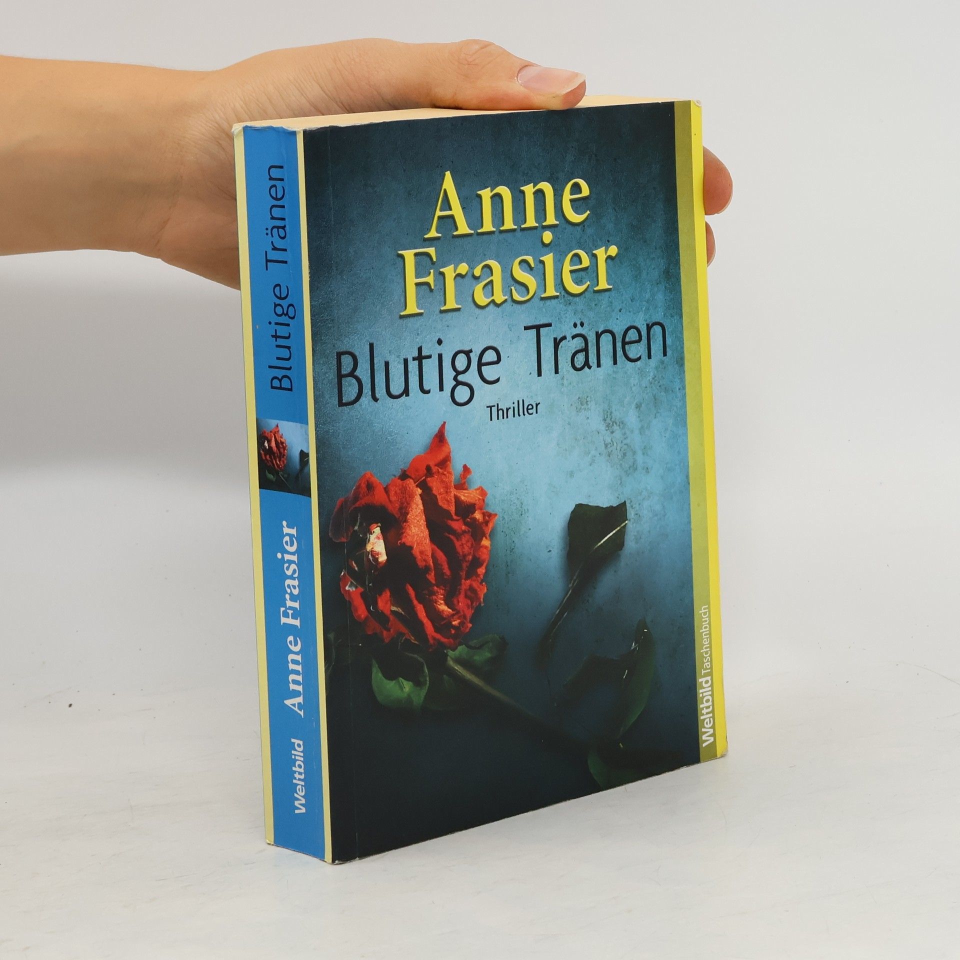 Anne Frasier Blutige Tränen