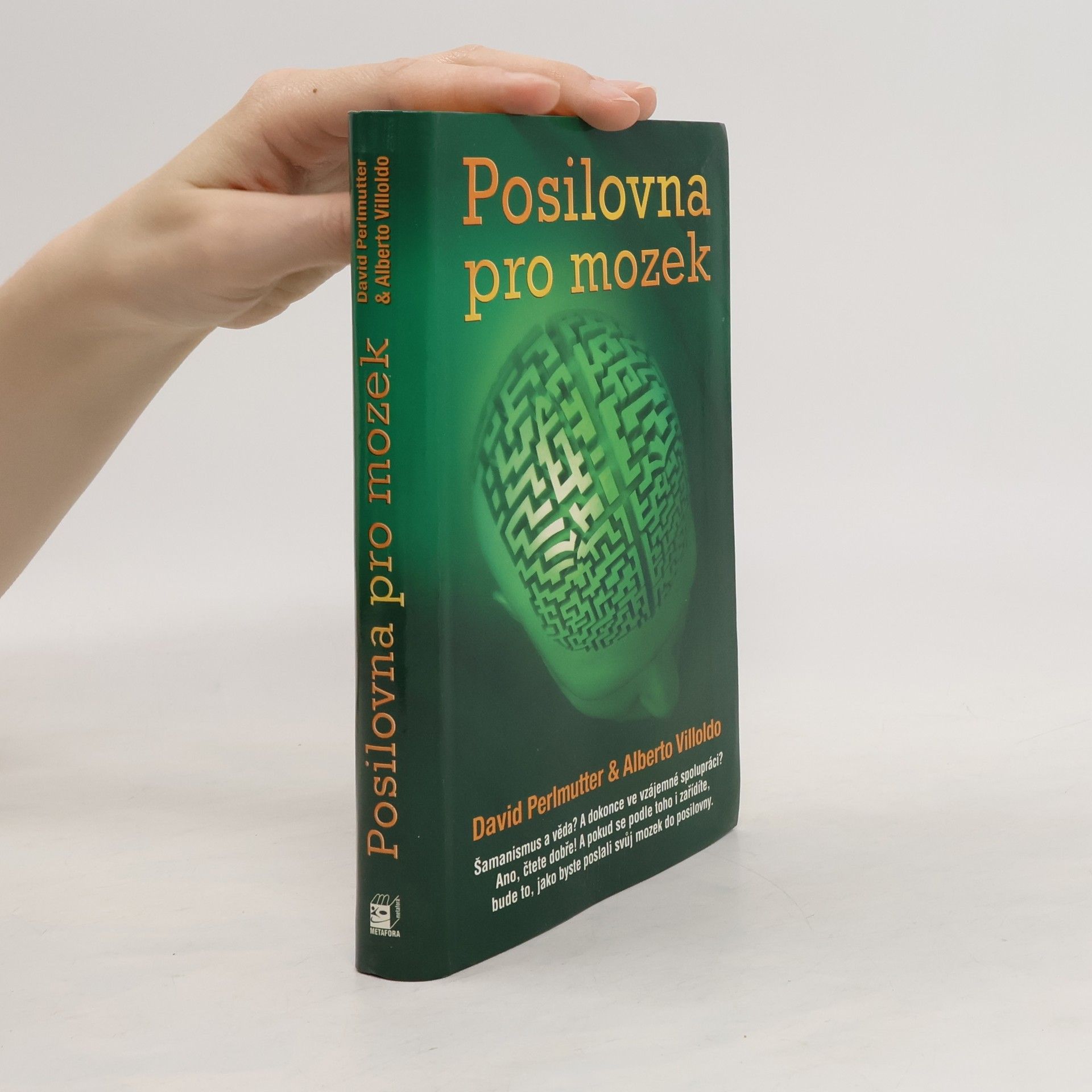 David Perlmutter Posilovna pro mozek: Neurověda osvícení