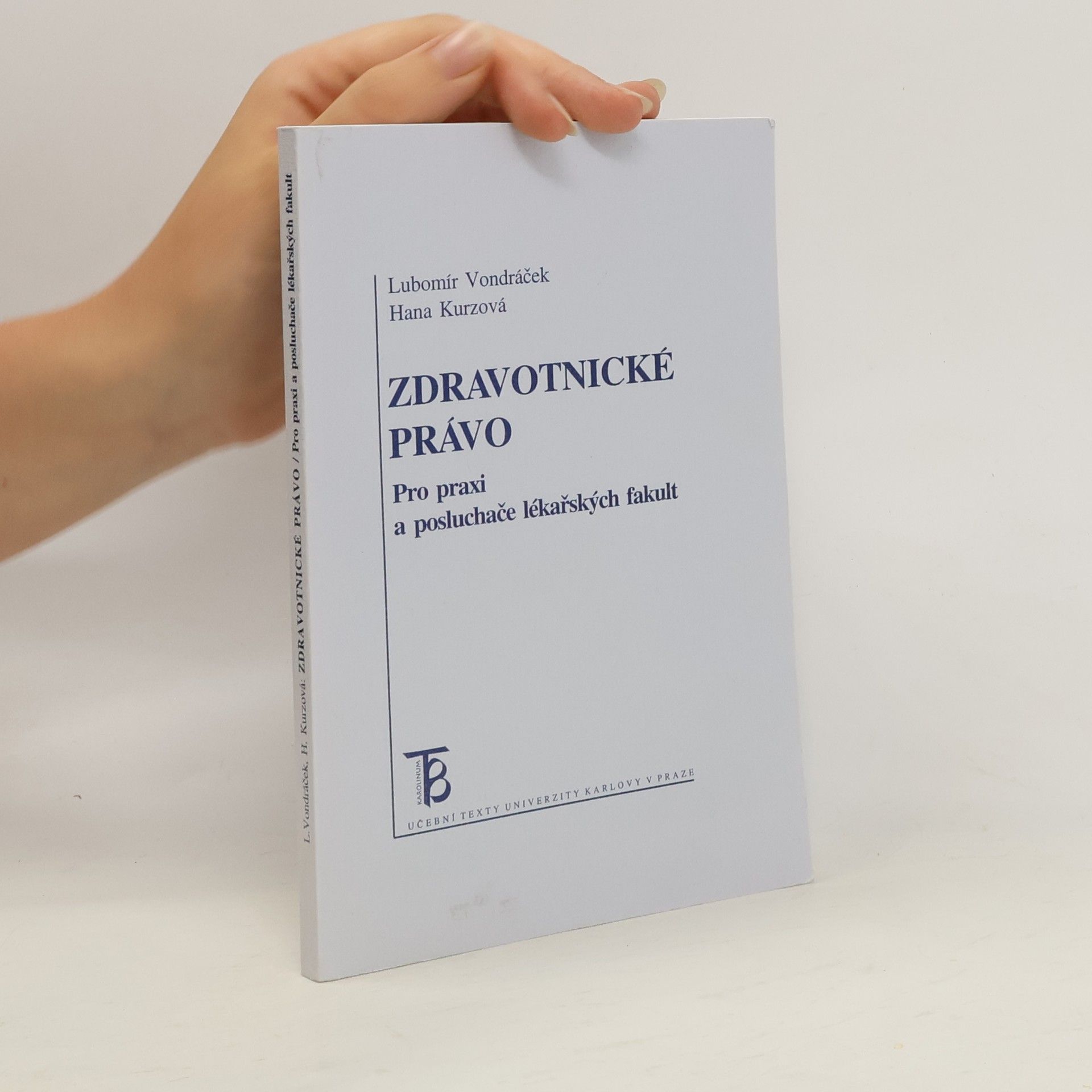 Lubomír Vondráček Zdravotnické právo