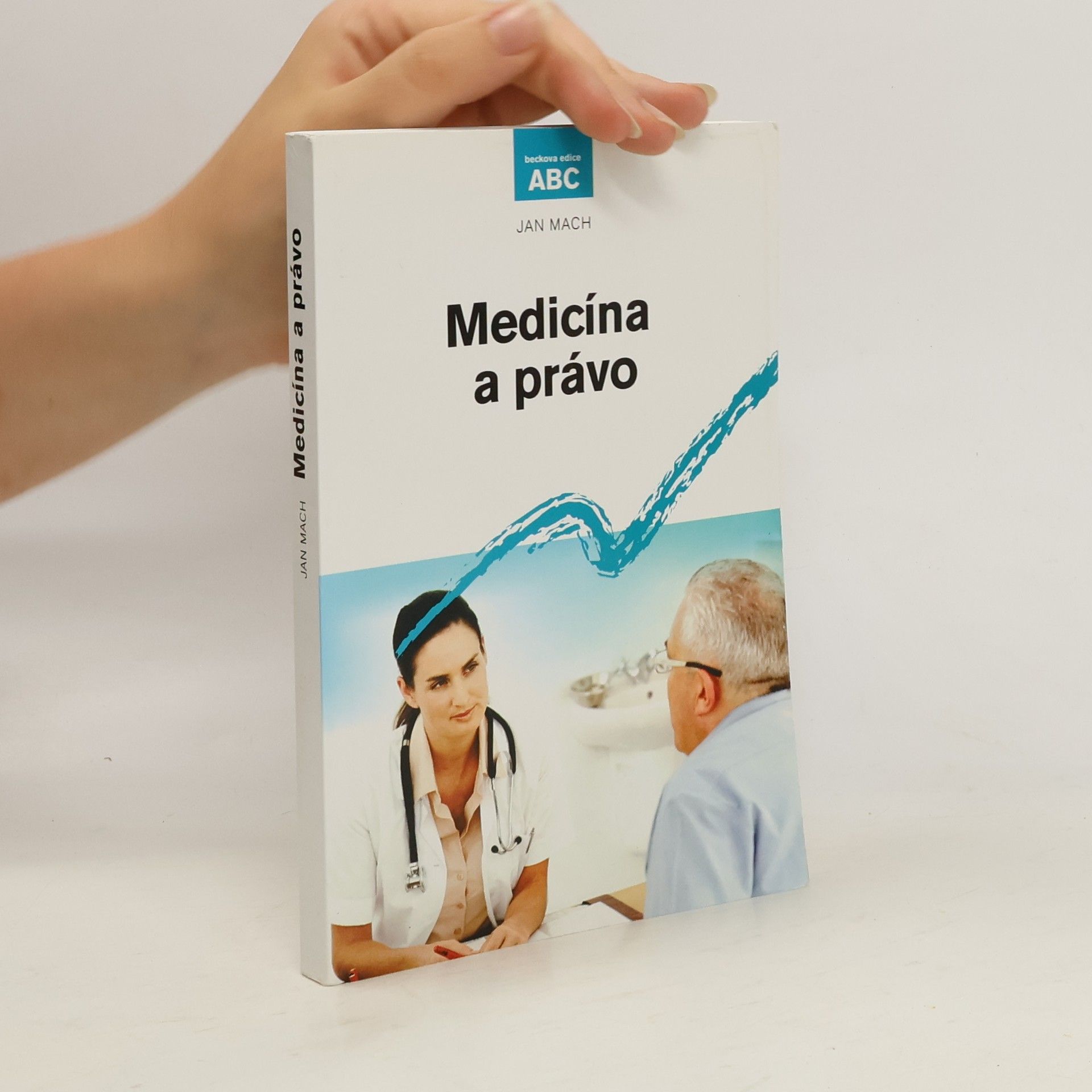 Jan Mach Medicína a právo