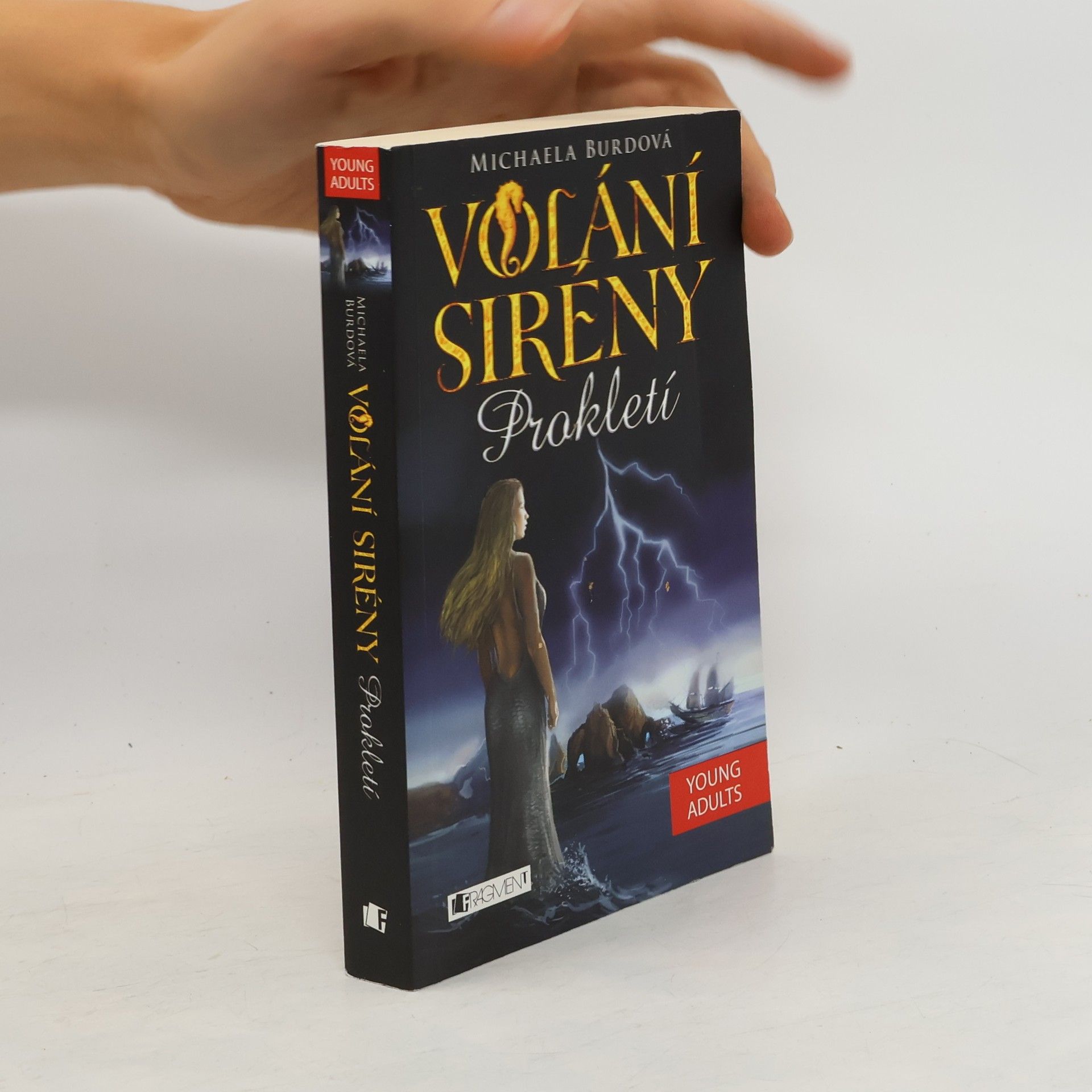 Michaela Burdová Prokletí. Volání sirény. Nadpřirozená romance (1. díl)