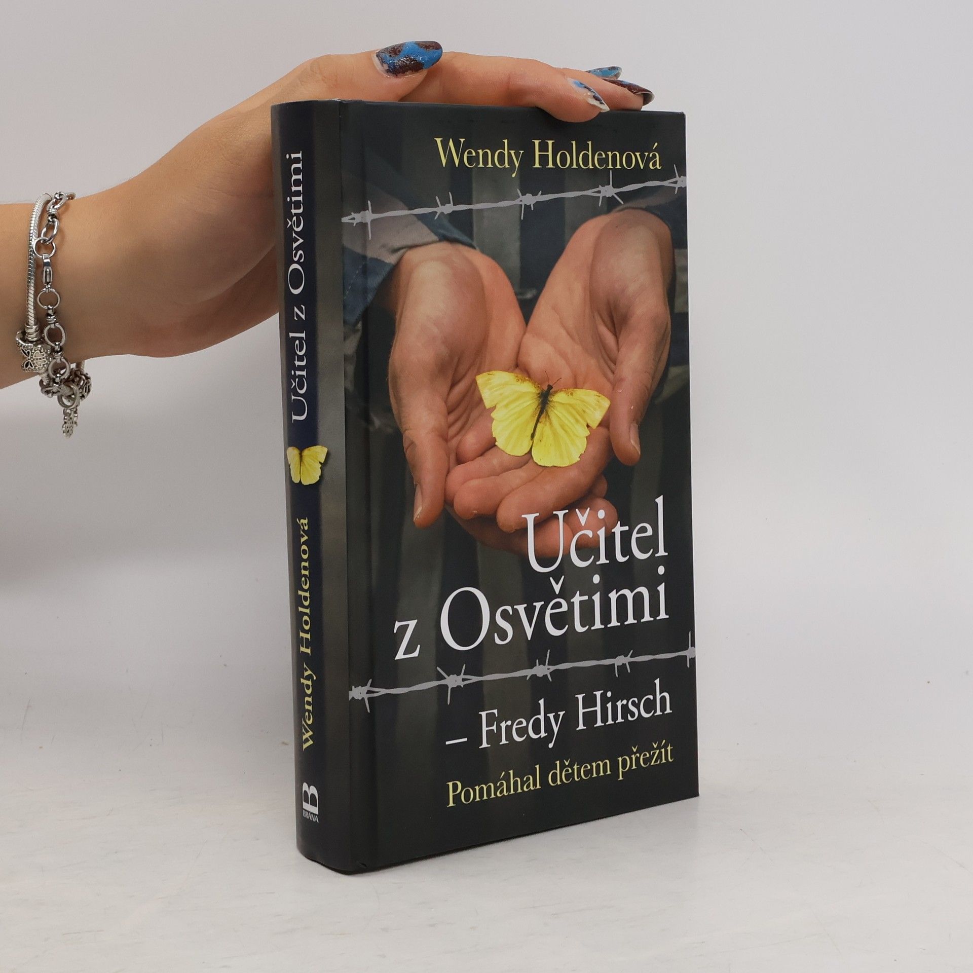 Wendy Holden Učitel z Osvětimi - Fredy Hirsch