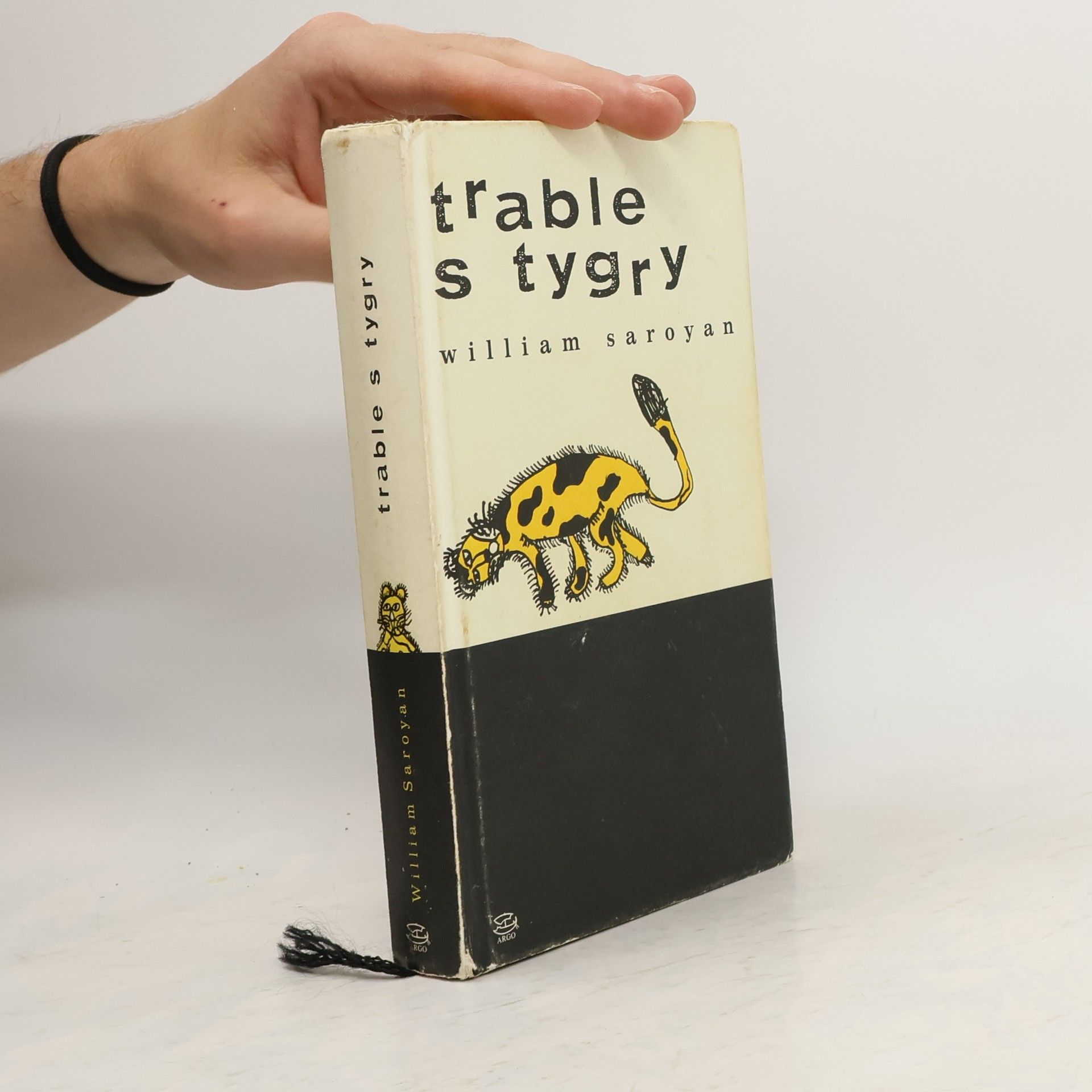 William Saroyan Trable s tygry