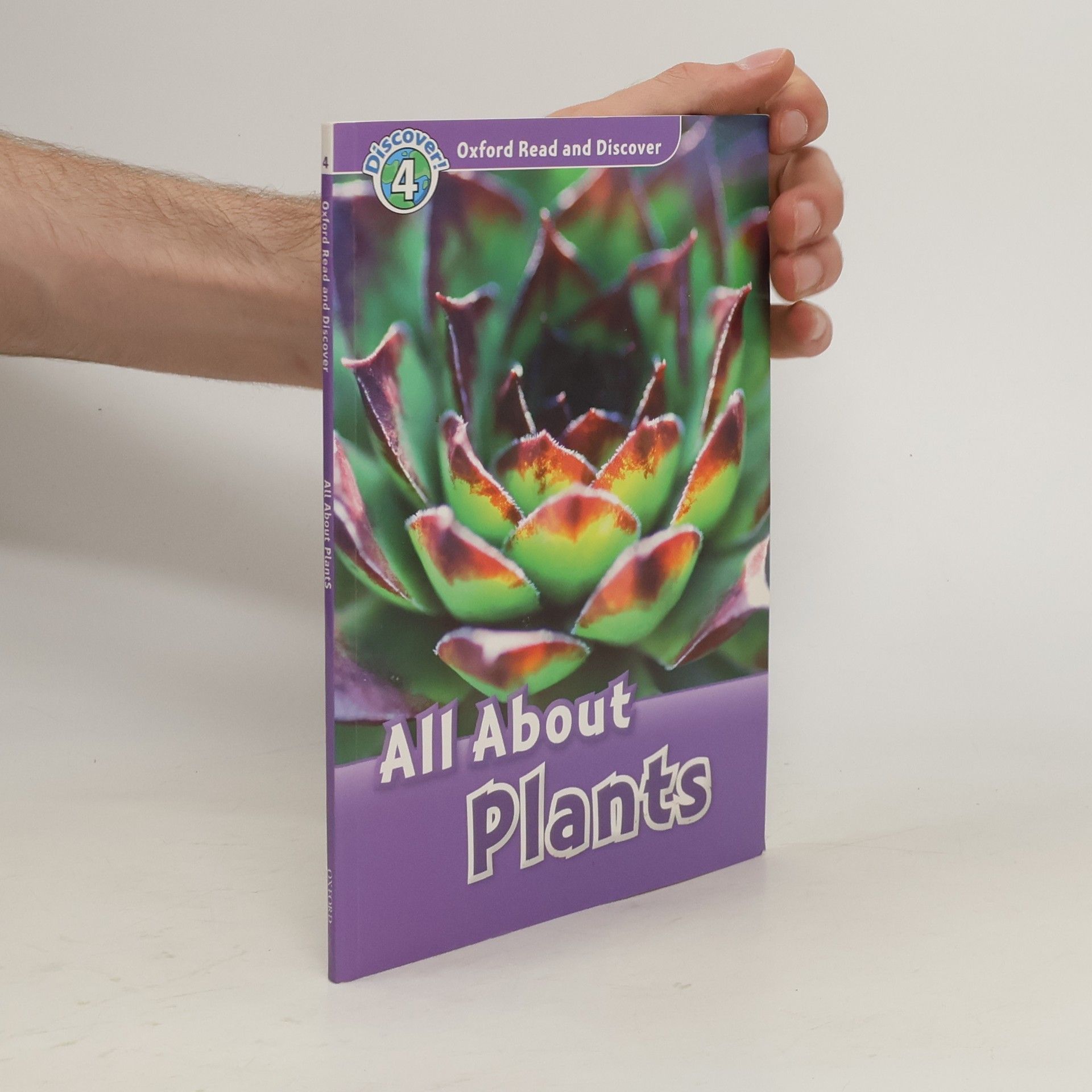 Collectif d'auteurs Oxford Read and Discover: Level 4: All About Plants