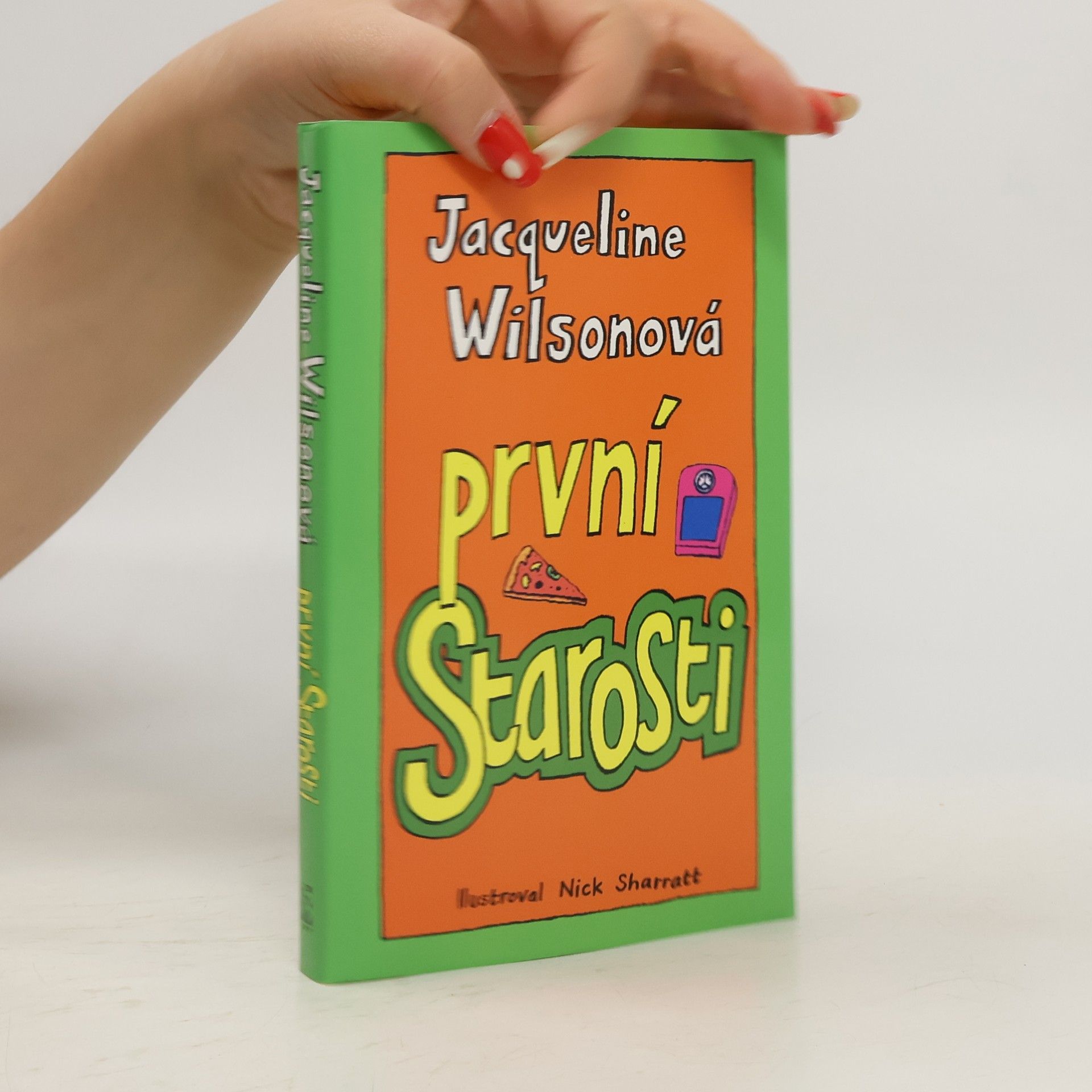 Jacqueline Wilson První starosti