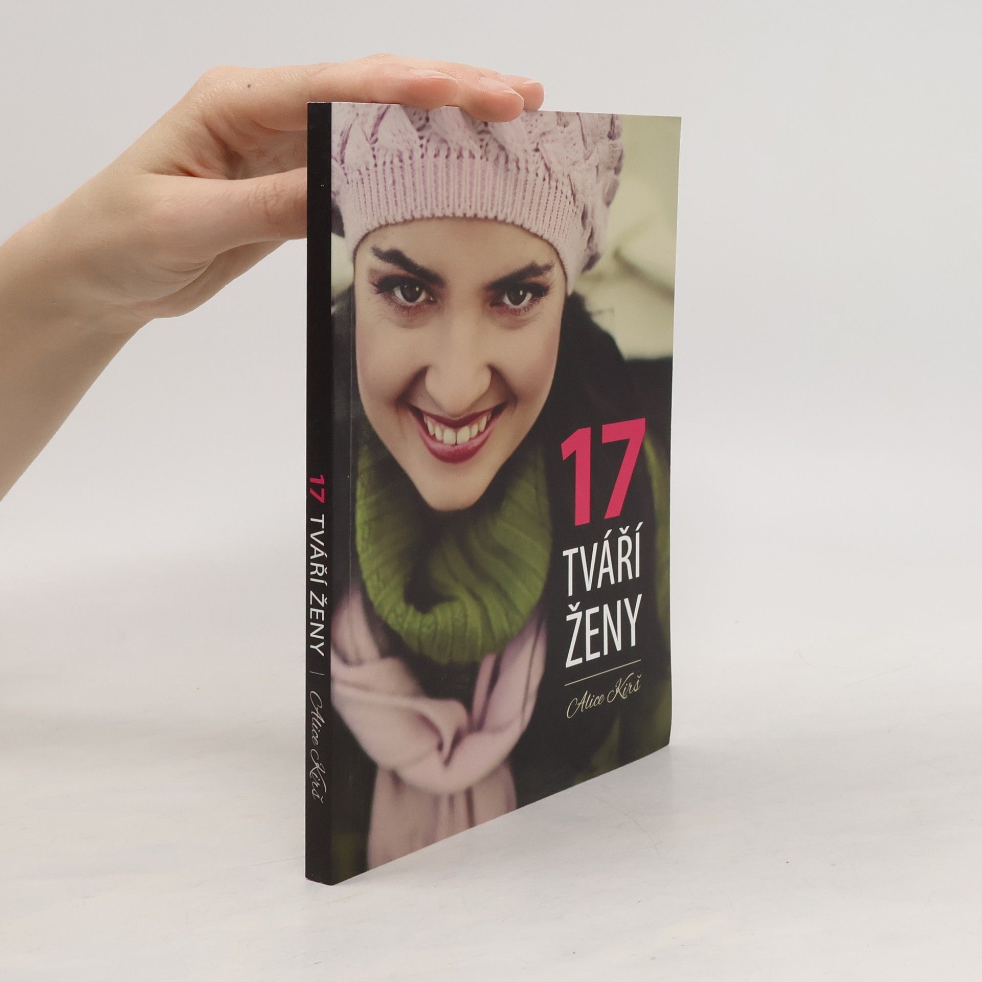 Alice Kirš 17 tváří ženy